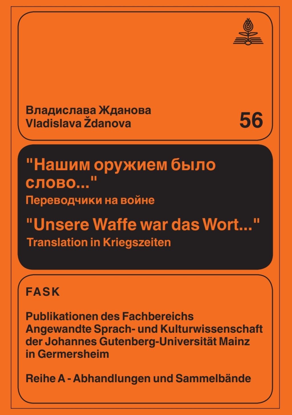 NaÅ¡im oruÅ¾iem bylo slovo... - Unsere Waffe war das Wort... PerevodÄiki na vojne - Translation in Kriegszeiten 1st Edition â€“ PDF/EPUB Version Downloadable