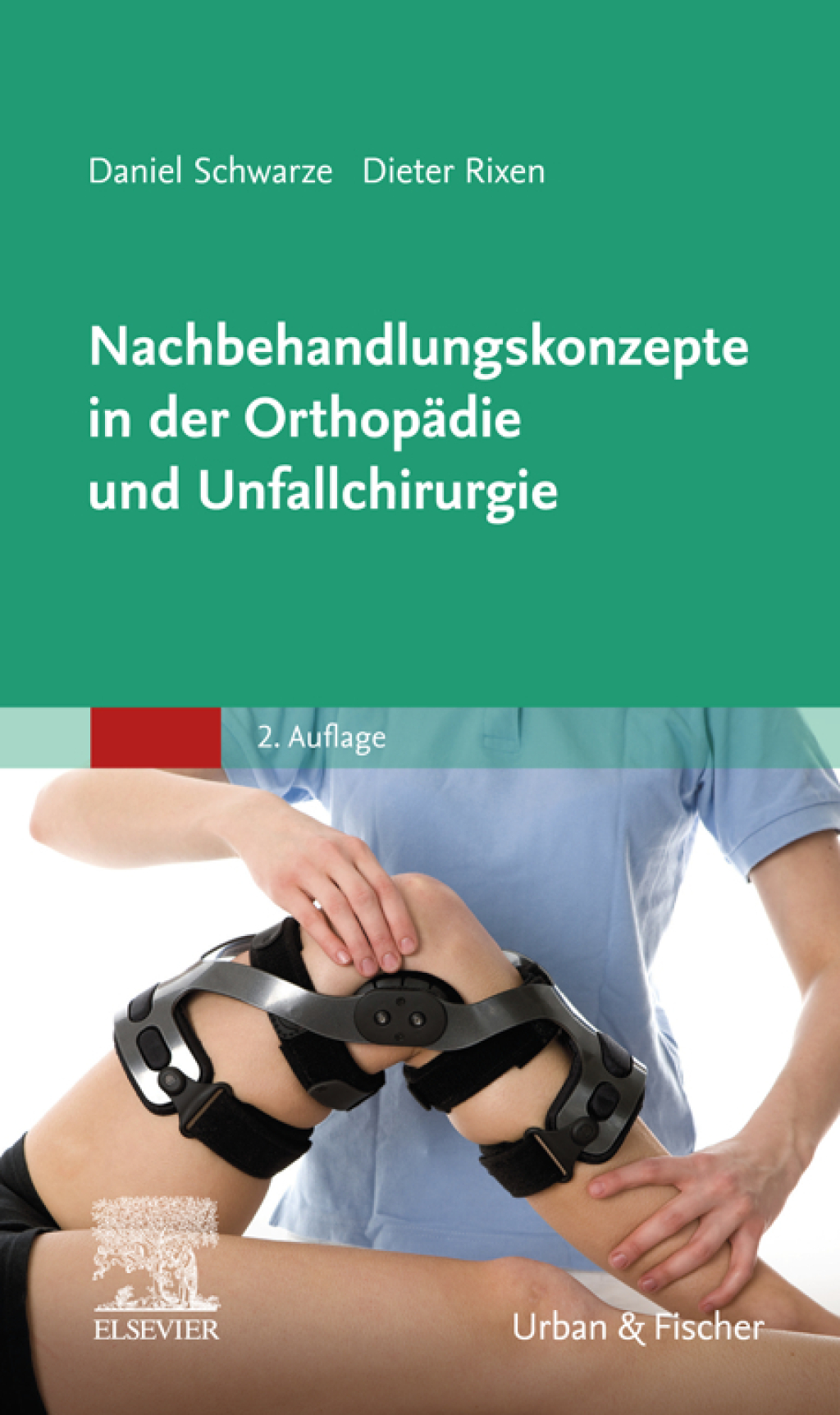 Nachbehandlungskonzepte in der OrthopÃ¤die und Unfallchirurgie 2nd Edition â€“ PDF/EPUB Version Downloadable