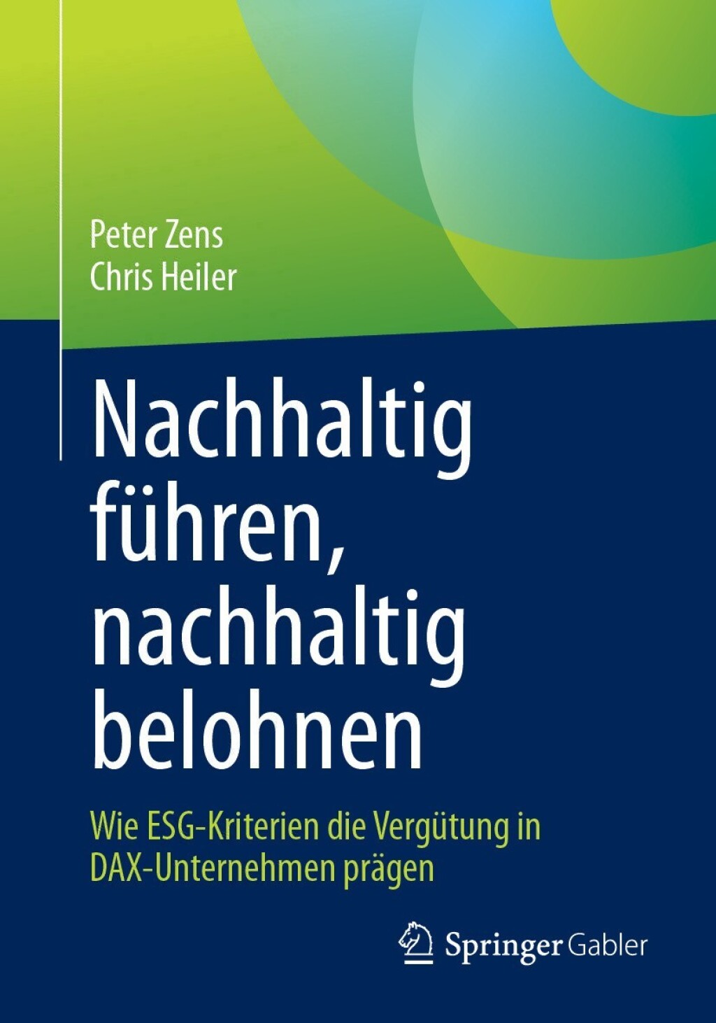 Nachhaltig fÃ¼hren, nachhaltig belohnen Wie ESG-Kriterien die VergÃ¼tung in DAX-Unternehmen prÃ¤gen  â€“ PDF/EPUB Version Downloadable