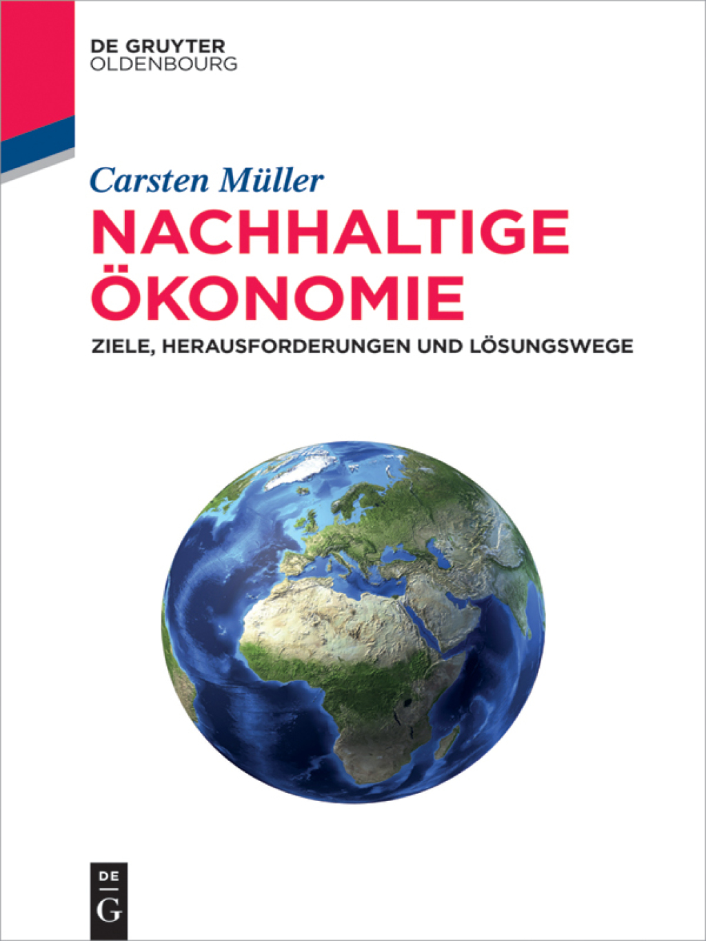 Nachhaltige Ã–konomie Ziele, Herausforderungen und LÃ¶sungswege 1st Edition â€“ PDF/EPUB Version Downloadable
