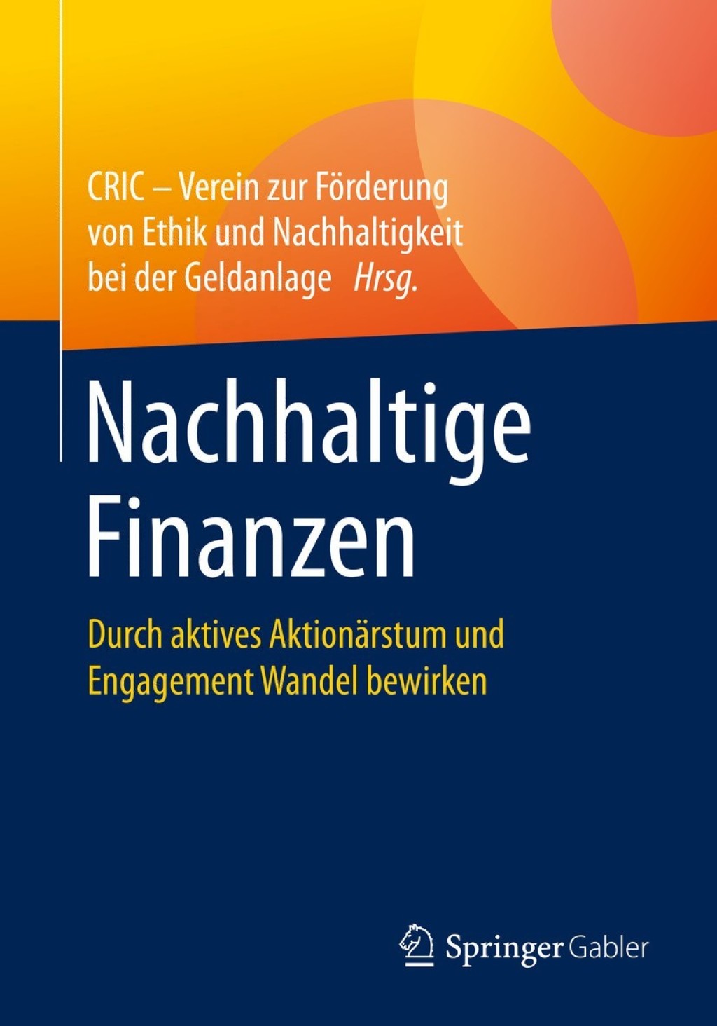 Nachhaltige Finanzen Durch aktives AktionÃ¤rstum und Engagement Wandel bewirken 1st Edition â€“ PDF/EPUB Version Downloadable