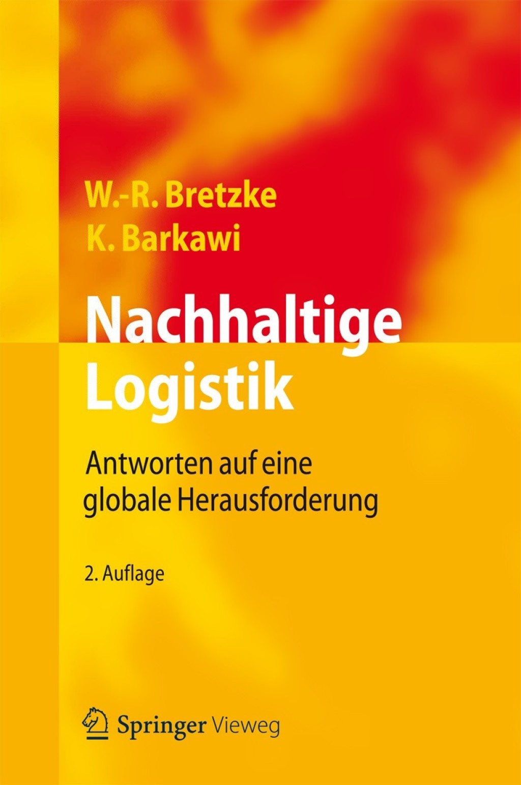 Nachhaltige Logistik Antworten auf eine globale Herausforderung 2nd Edition â€“ PDF/EPUB Version Downloadable