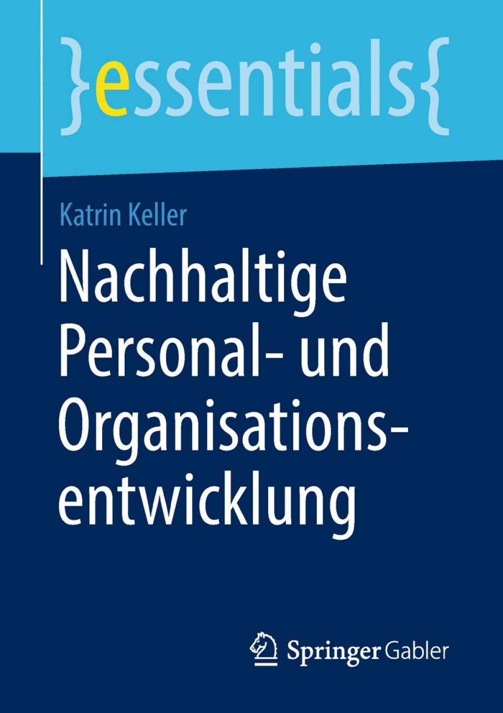Nachhaltige Personal- und Organisationsentwicklung - (PDF/EPUB Version)