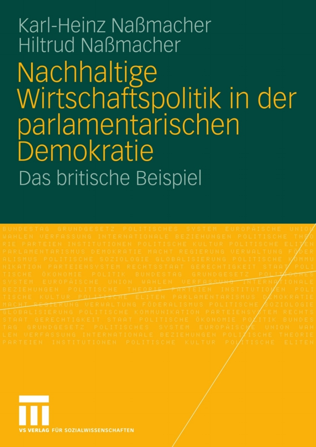 Nachhaltige Wirtschaftspolitik in der parlamentarischen Demokratie Das britische Beispiel  â€“ PDF/EPUB Version Downloadable