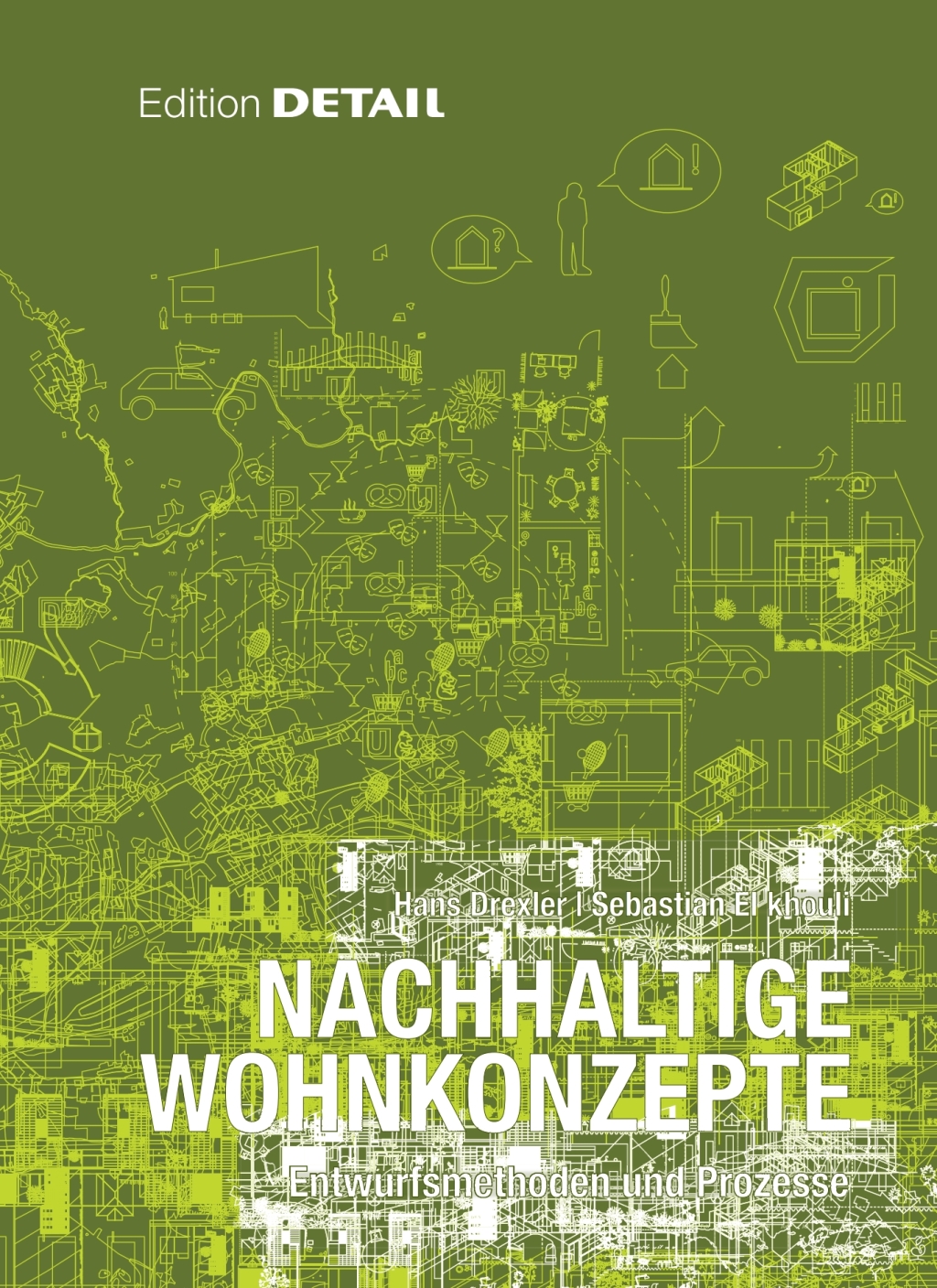 Nachhaltige Wohnkonzepte Entwurfsmethoden und Prozesse 1st Edition â€“ PDF/EPUB Version Downloadable