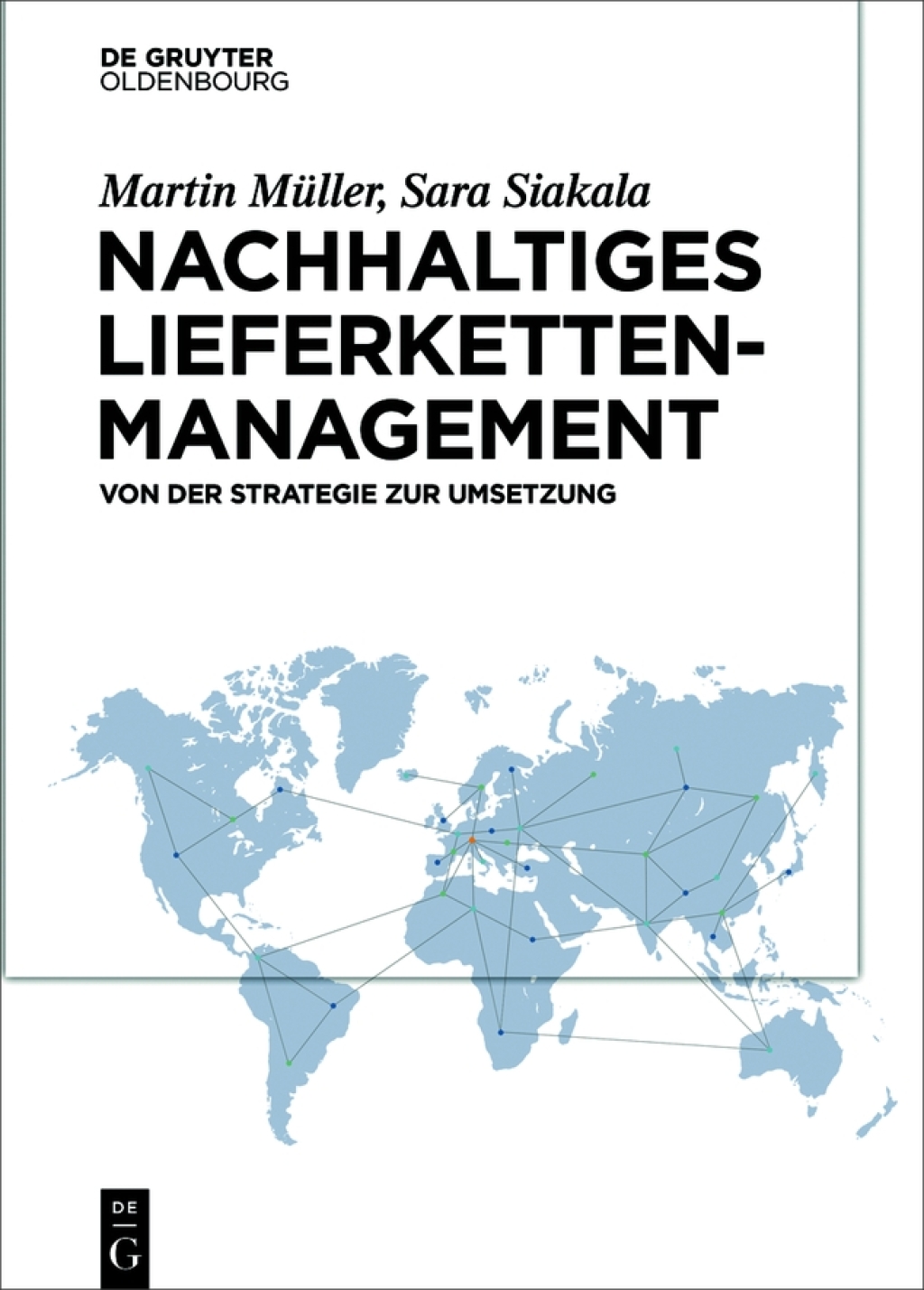 Nachhaltiges Lieferkettenmanagement Von der Strategie zur Umsetzung 1st Edition â€“ PDF/EPUB Version Downloadable
