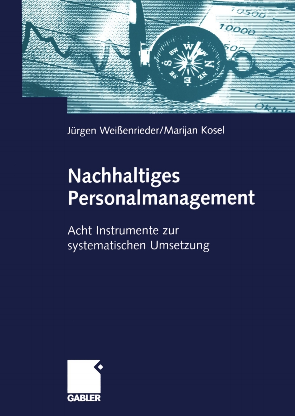 Nachhaltiges Personalmanagement Acht Instrumente zur systematischen Umsetzung  â€“ PDF/EPUB Version Downloadable