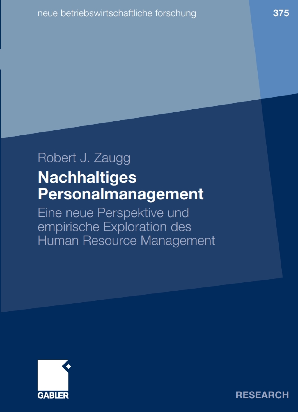 Nachhaltiges Personalmanagement Eine neue Perspektive und empirische Exploration des Human Resource Management  â€“ PDF/EPUB Version Downloadable