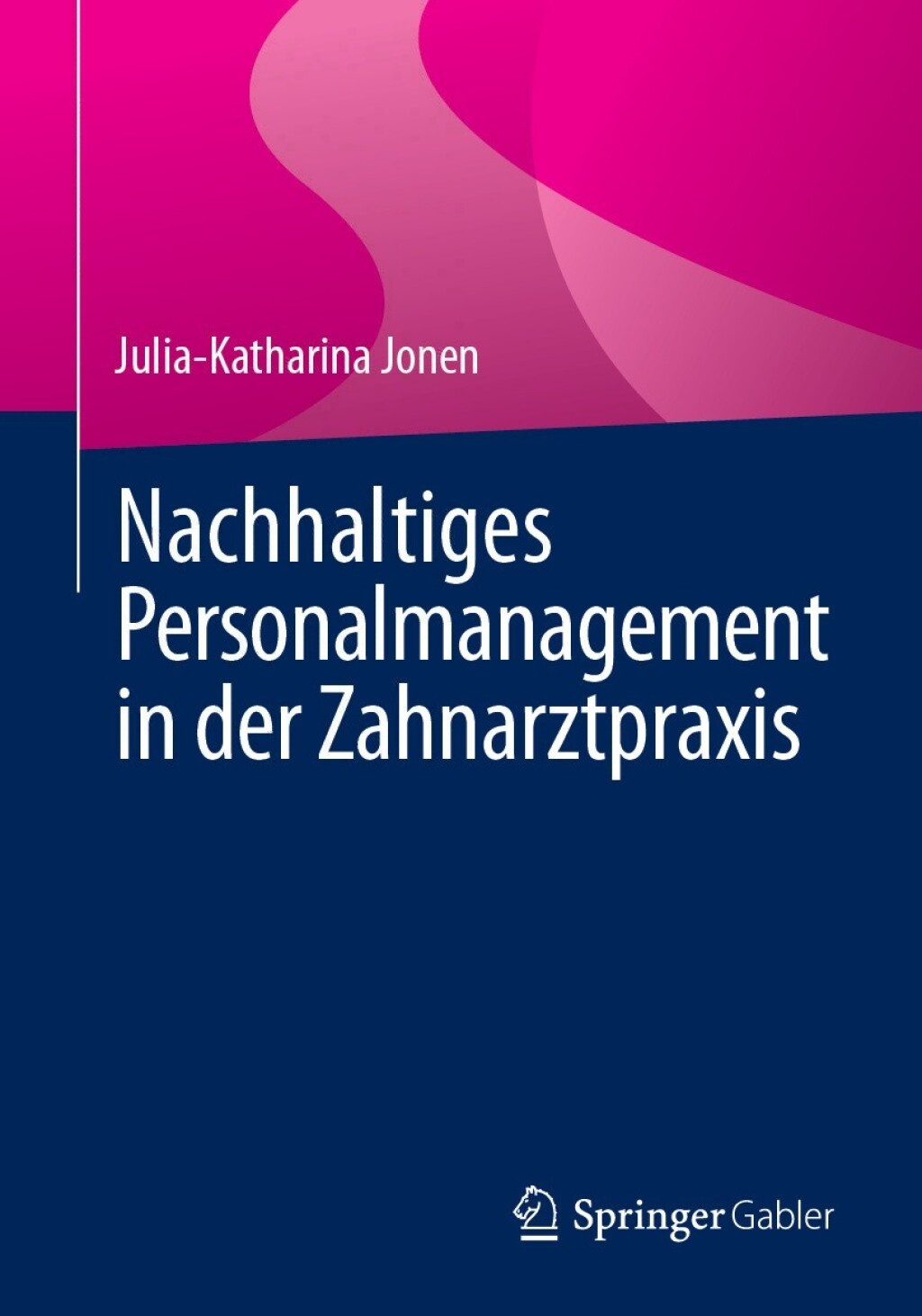 Nachhaltiges Personalmanagement in der Zahnarztpraxis  â€“ PDF/EPUB Version Downloadable
