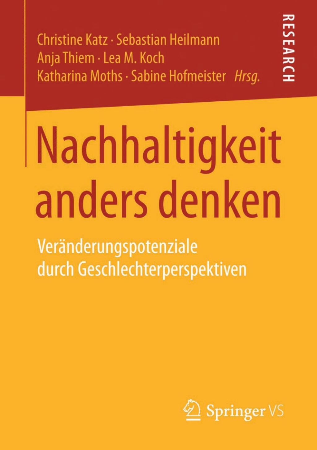 Nachhaltigkeit anders denken VerÃ¤nderungspotenziale durch Geschlechterperspektiven  â€“ PDF/EPUB Version Downloadable
