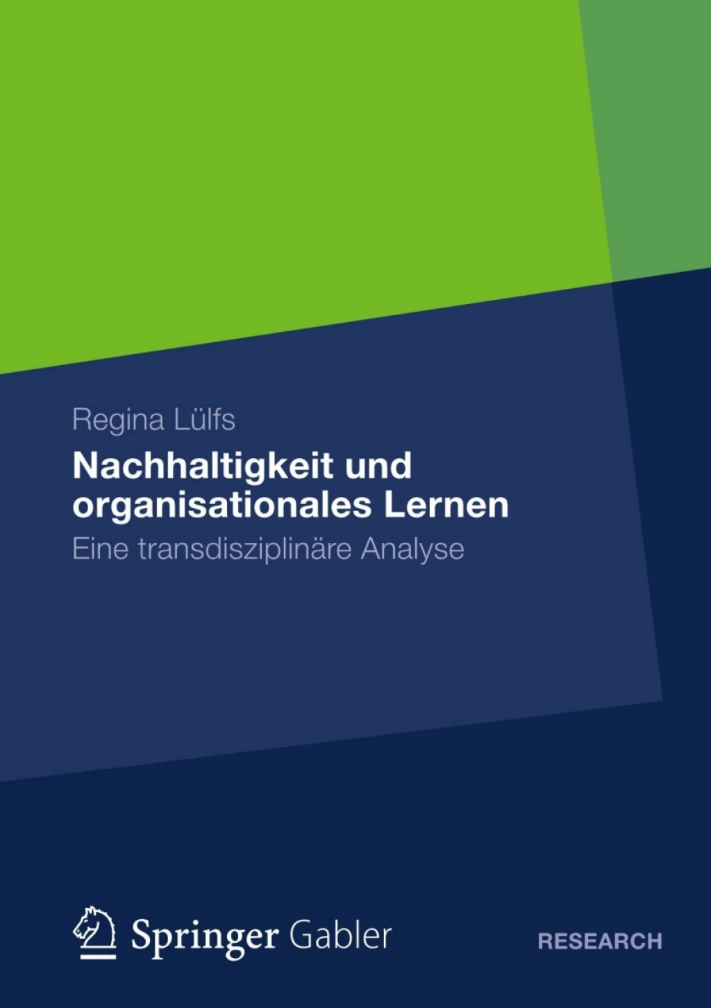 Nachhaltigkeit und organisationales Lernen Eine transdisziplinÃ¤re Analyse  â€“ PDF/EPUB Version Downloadable