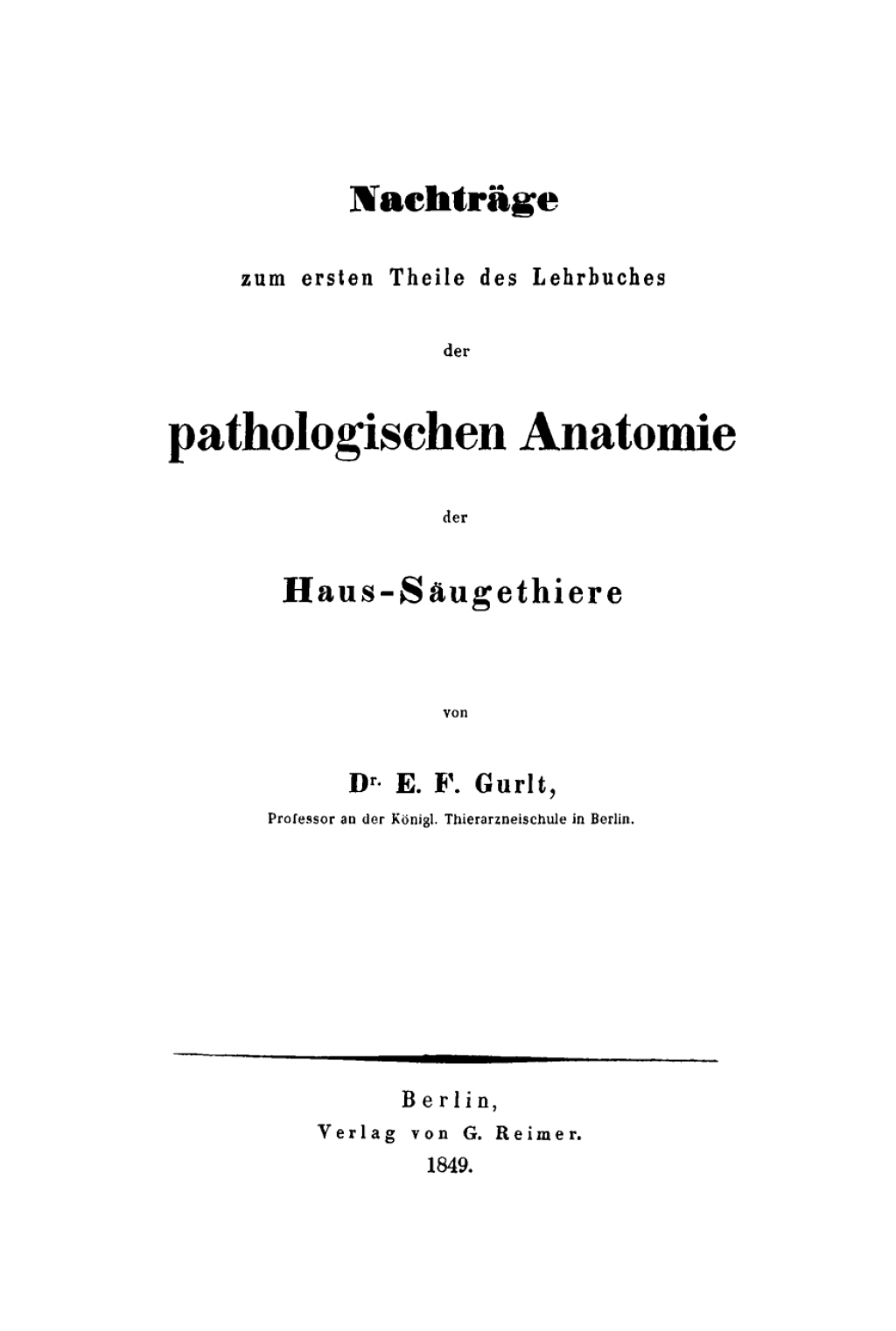 NachtrÃ¤ge zum ersten Theile des Lehrbuches der pathologhischen Anatomie der Haus-SÃ¤ugethiere 1st Edition â€“ PDF/EPUB Version Downloadable