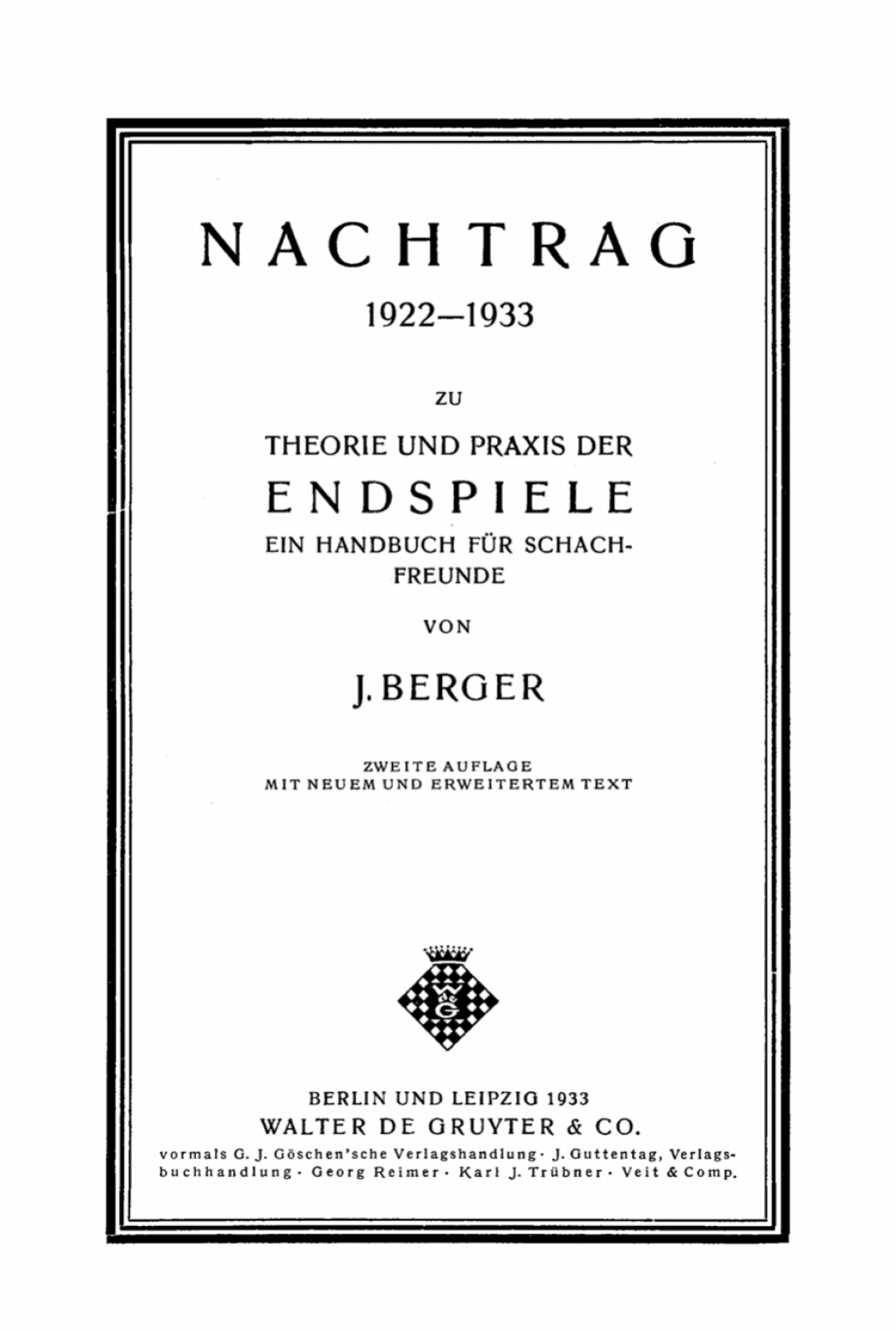 Nachtrag zu Theorie und Praxis der Endspiele. Ein Handbuch fÃ¼r Schachfreunde 1922â€“1933 2nd Edition â€“ PDF/EPUB Version Downloadable