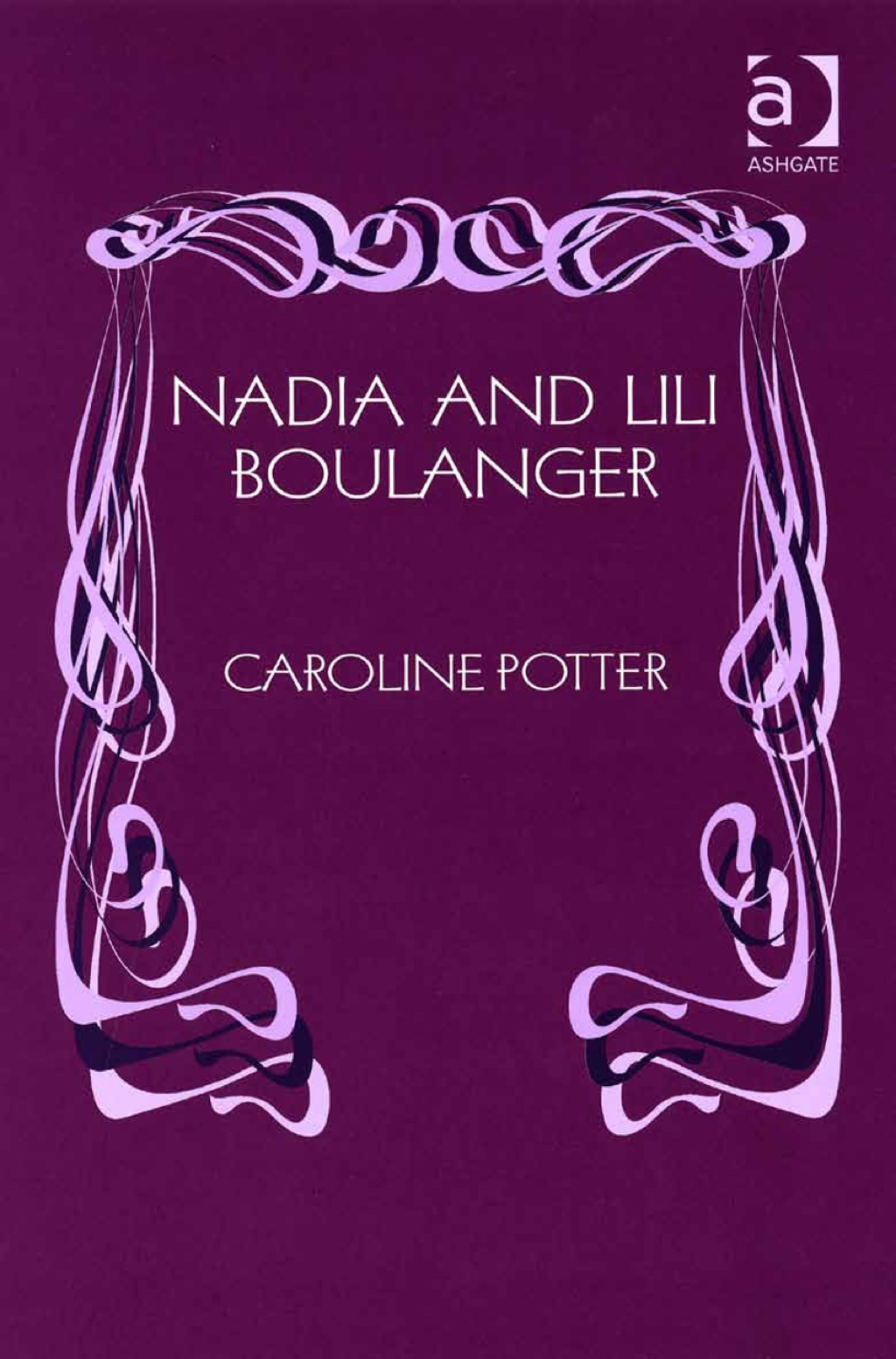 Nadia and Lili Boulanger  â€“ PDF/EPUB Version Downloadable