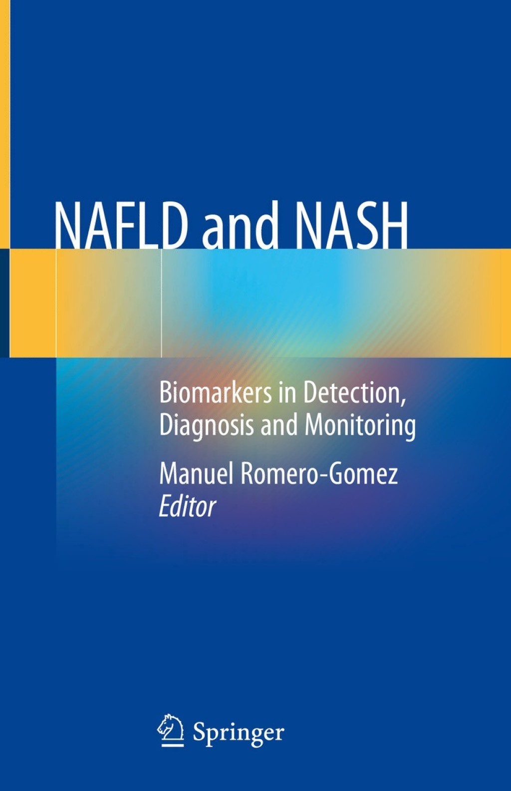 NAFLD and NASH Biomarkers in Detection, Diagnosis and Monitoring 1st Edition â€“ PDF/EPUB Version Downloadable