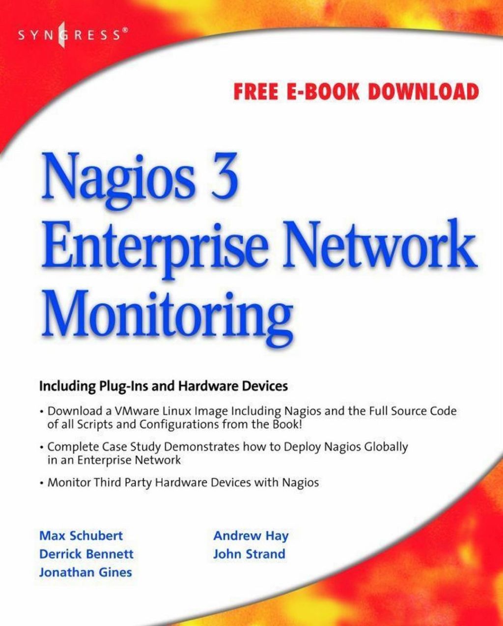 Nagios 3 Enterprise Network Monitoring: Including Plug-Ins and Hardware Devices  â€“ PDF/EPUB Version Downloadable
