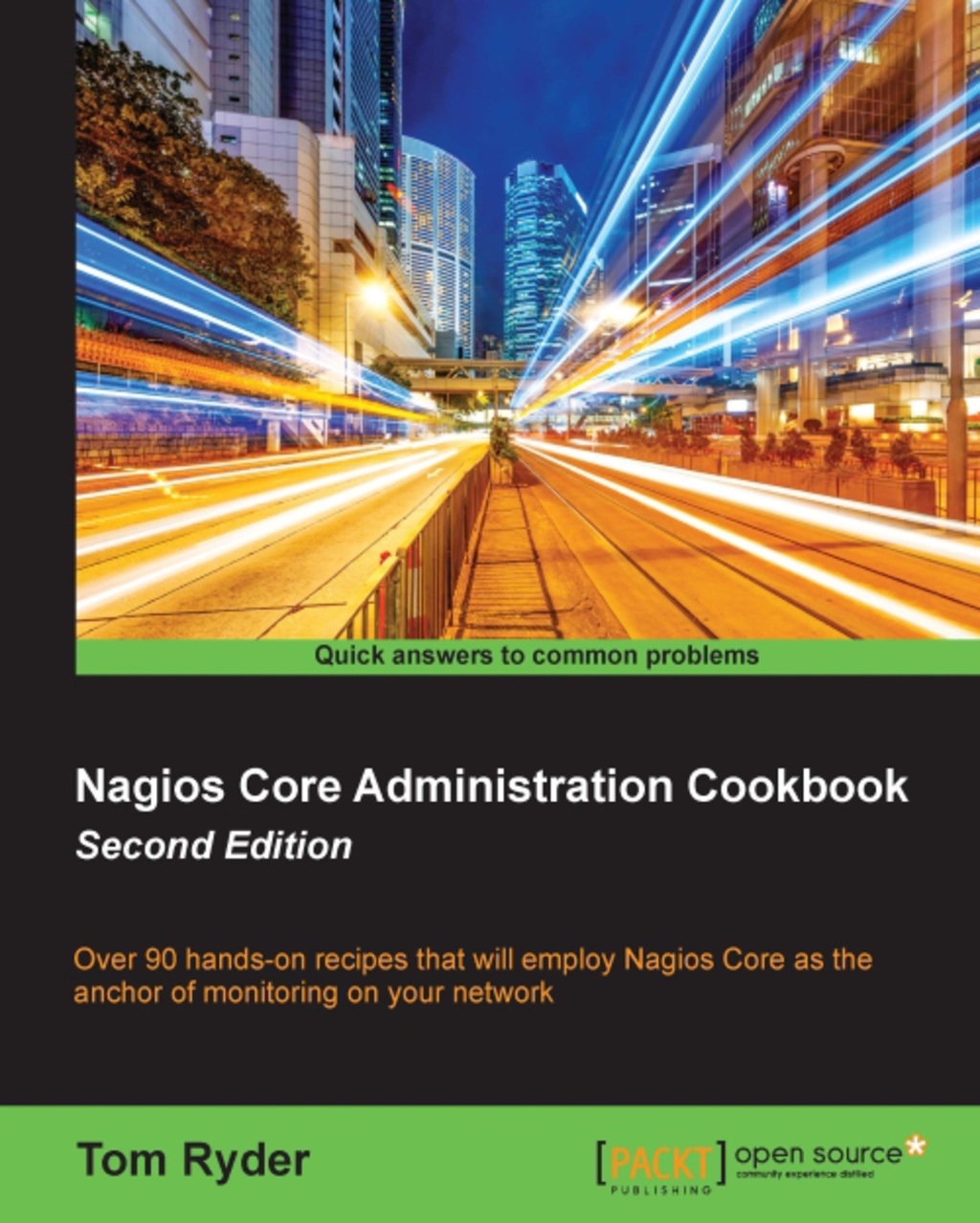 Nagios Core Administration Cookbook Second Edition 2nd Edition â€“ PDF/EPUB Version Downloadable