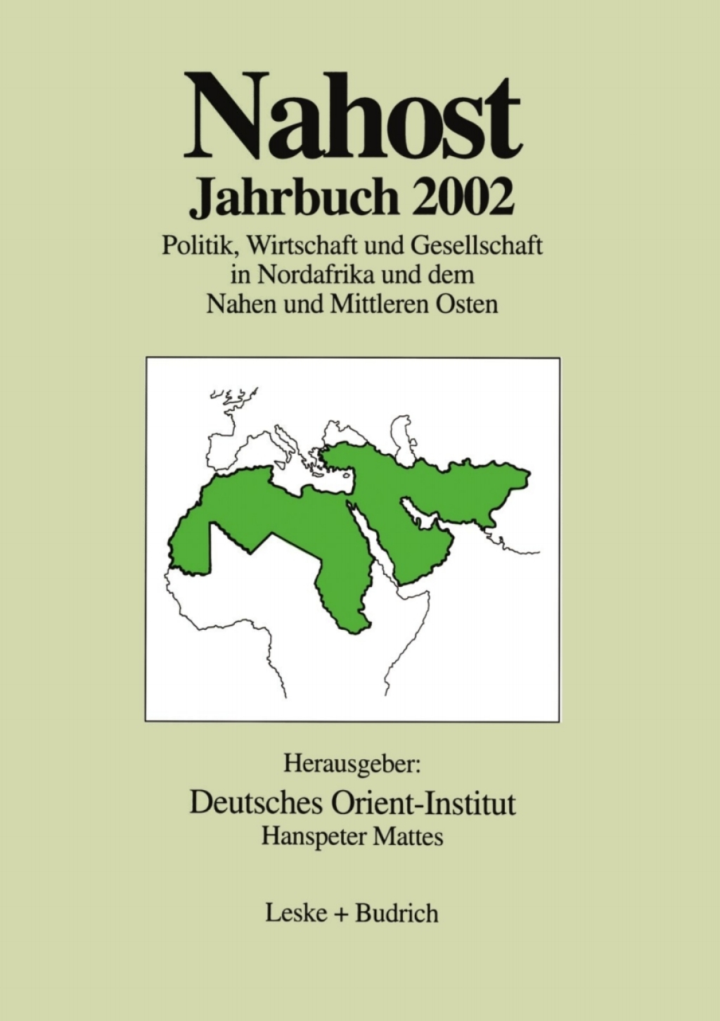 Nahost Jahrbuch 2002 Politik, Wirtschaft und Gesellschaft in Nordafrika und dem Nahen und Mittleren Osten 1st Edition â€“ PDF/EPUB Version Downloadable