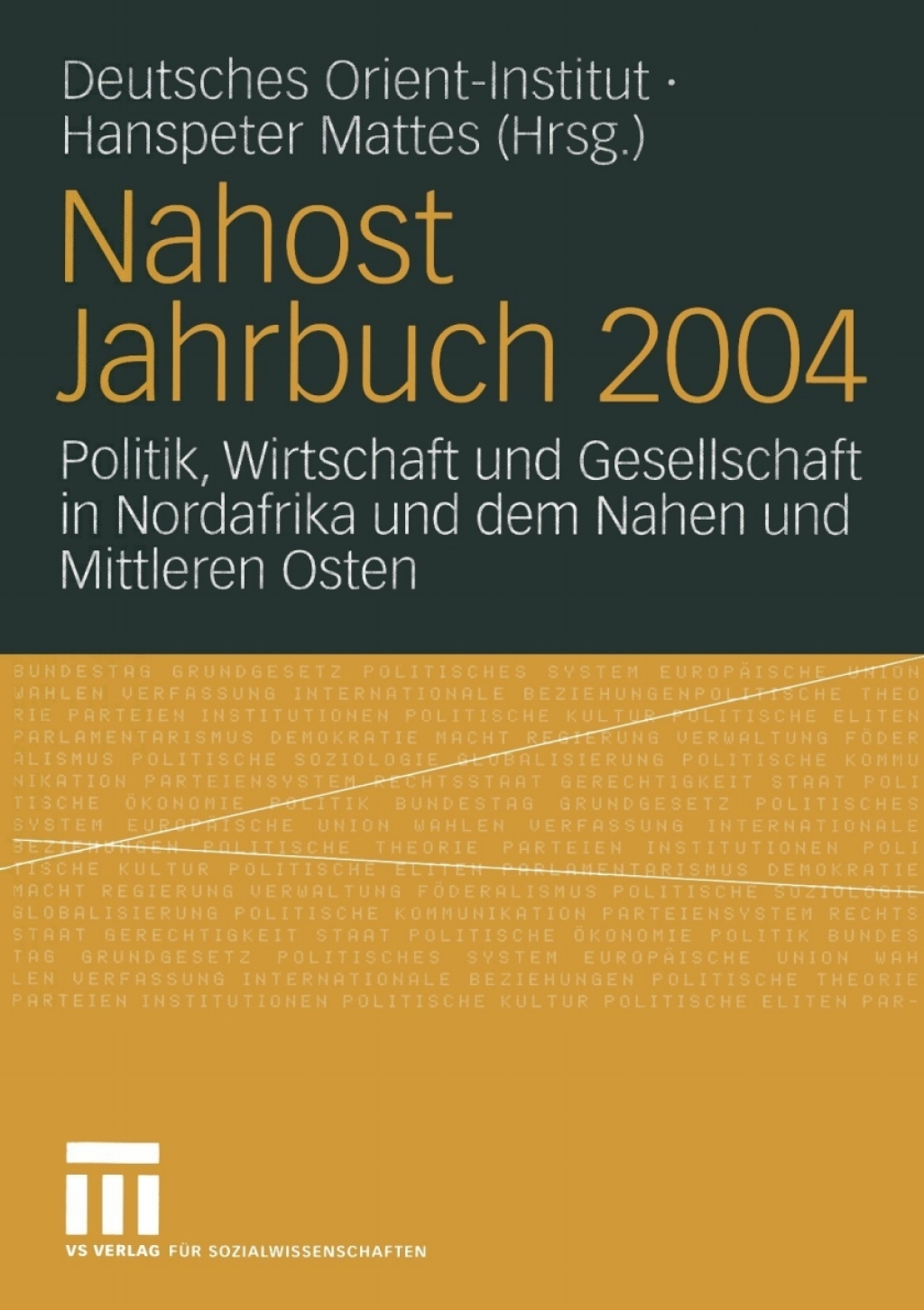 Nahost Jahrbuch 2004 Politik, Wirtschaft und Gesellschaft in Nordafrika und dem Nahen und Mittleren Osten 1st Edition â€“ PDF/EPUB Version Downloadable