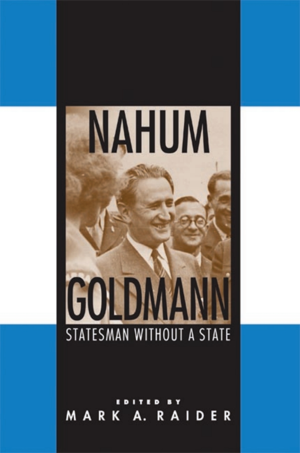 Nahum Goldmann Statesman without a State  â€“ PDF/EPUB Version Downloadable