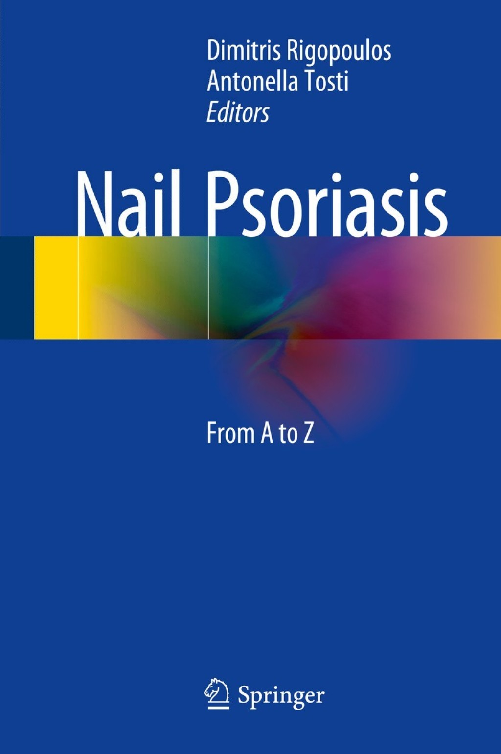 Nail Psoriasis From A to Z  â€“ PDF/EPUB Version Downloadable