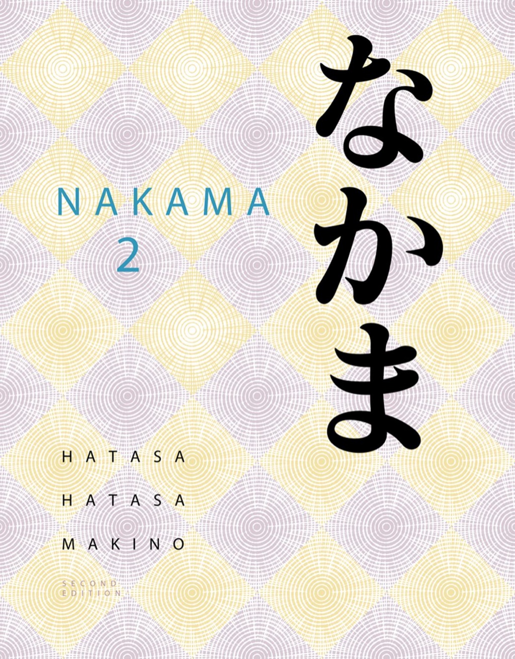 Nakama 2: Japanese Communication, Culture, Context 2nd Edition â€“ PDF/EPUB Version Downloadable