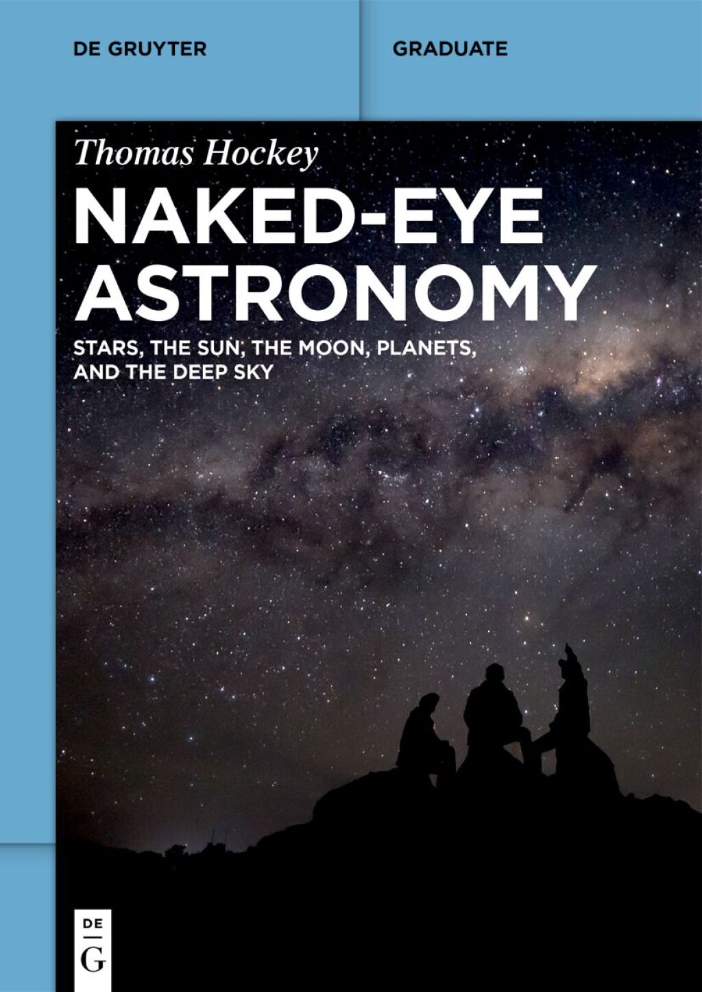 Naked-Eye Astronomy Stars, the Sun, the Moon, Planets, and the Deep Sky 1st Edition â€“ PDF/EPUB Version Downloadable