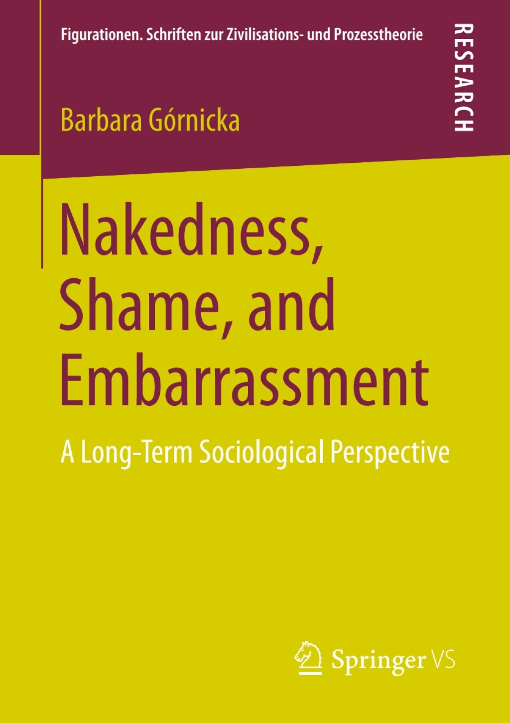 Nakedness, Shame, and Embarrassment A Long-Term Sociological Perspective  â€“ PDF/EPUB Version Downloadable