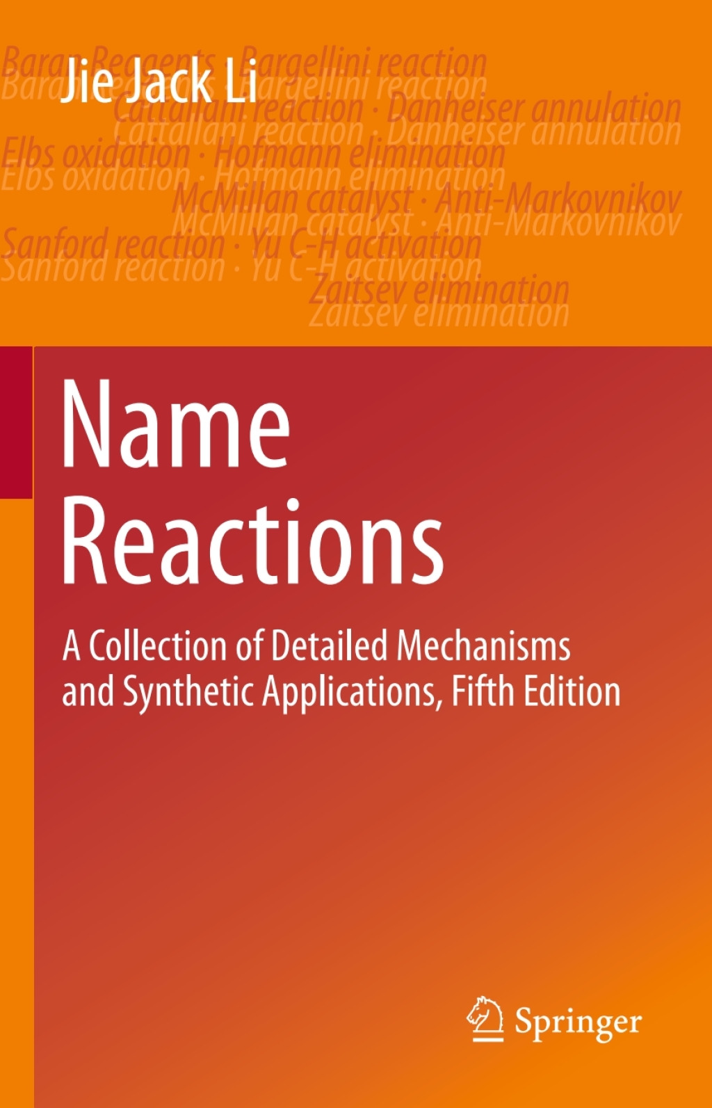 Name Reactions A Collection of Detailed Mechanisms and Synthetic Applications Fifth Edition 5th Edition â€“ PDF/EPUB Version Downloadable