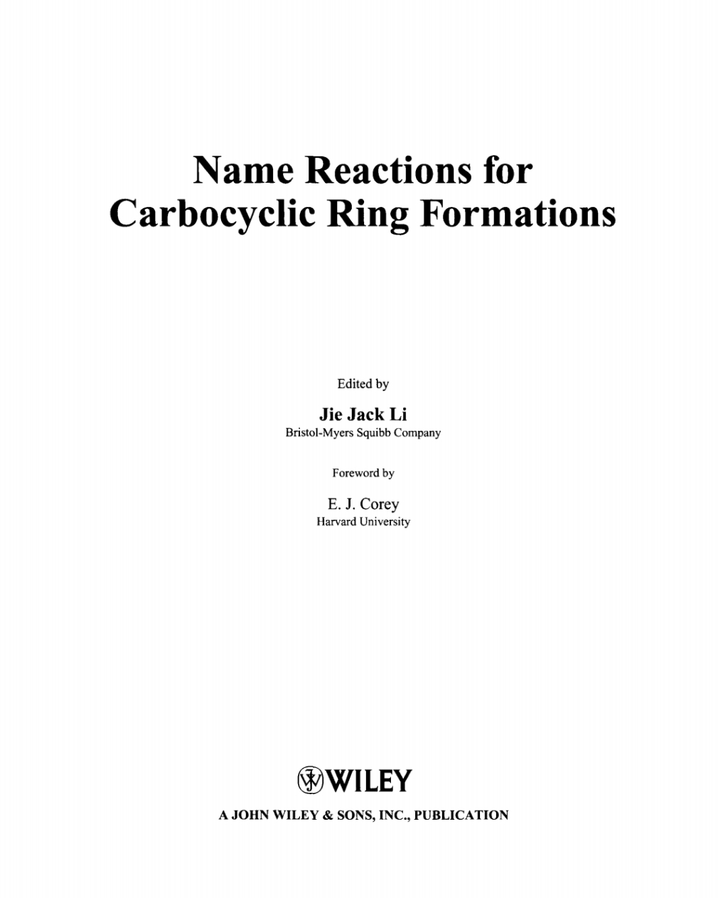Name Reactions for Carbocyclic Ring Formations 1st Edition â€“ PDF/EPUB Version Downloadable