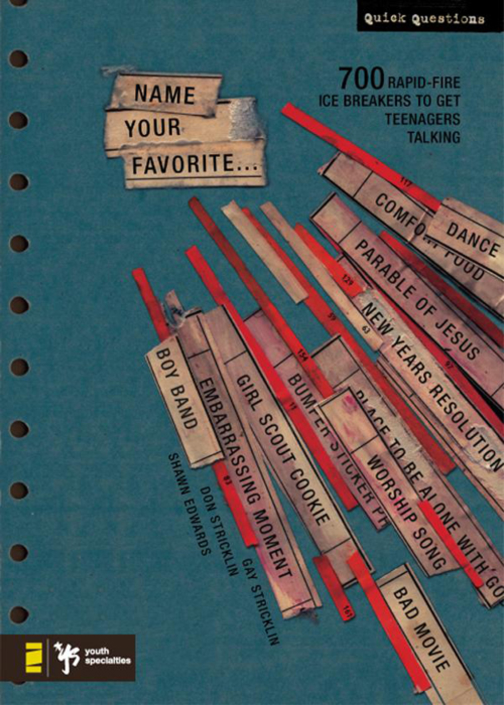Name Your Favorite 700 Rapid-Fire Ice Breakers to Get Teenagers Talking - (PDF/EPUB Version)