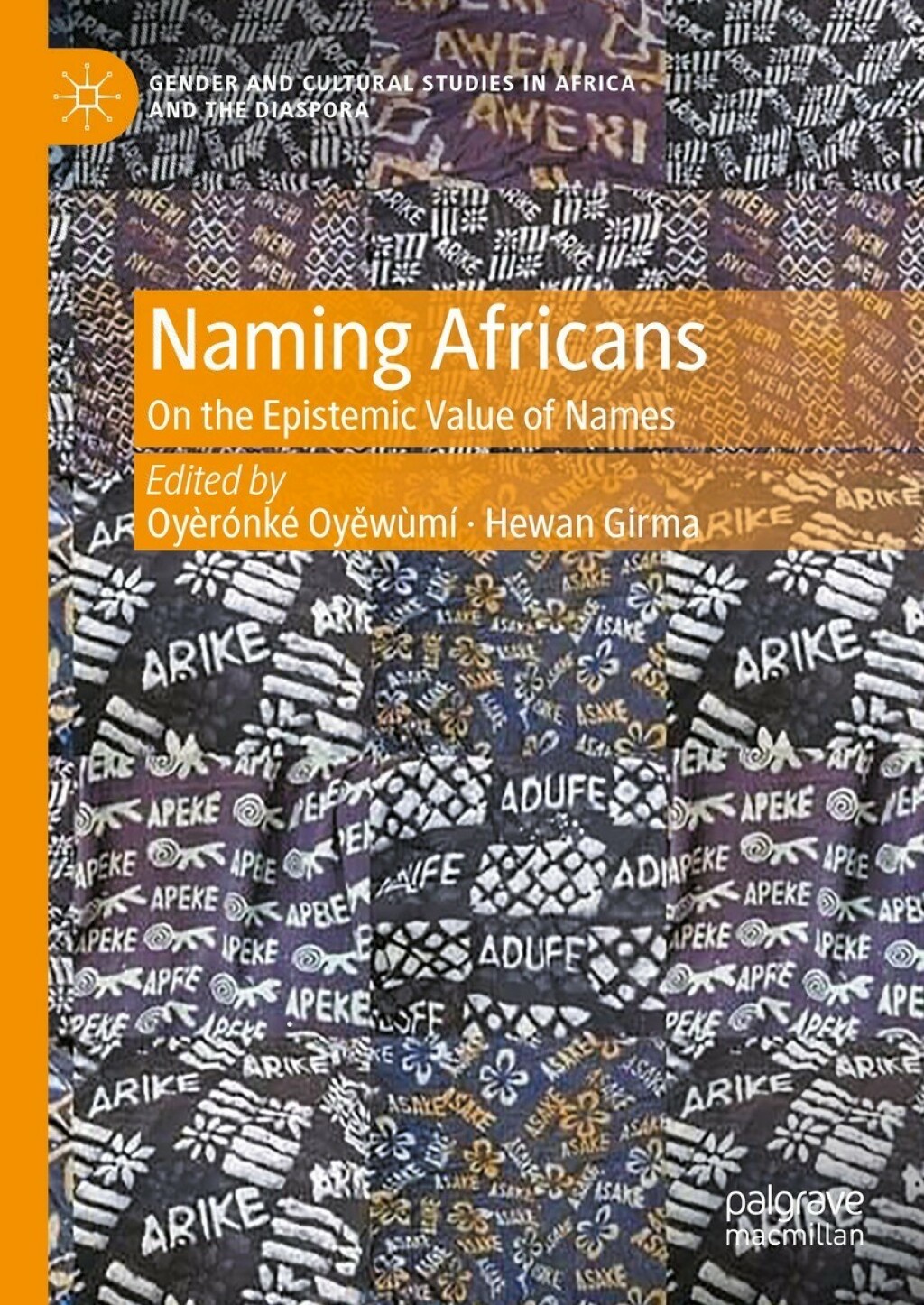 Naming Africans On the Epistemic Value of Names  â€“ PDF/EPUB Version Downloadable