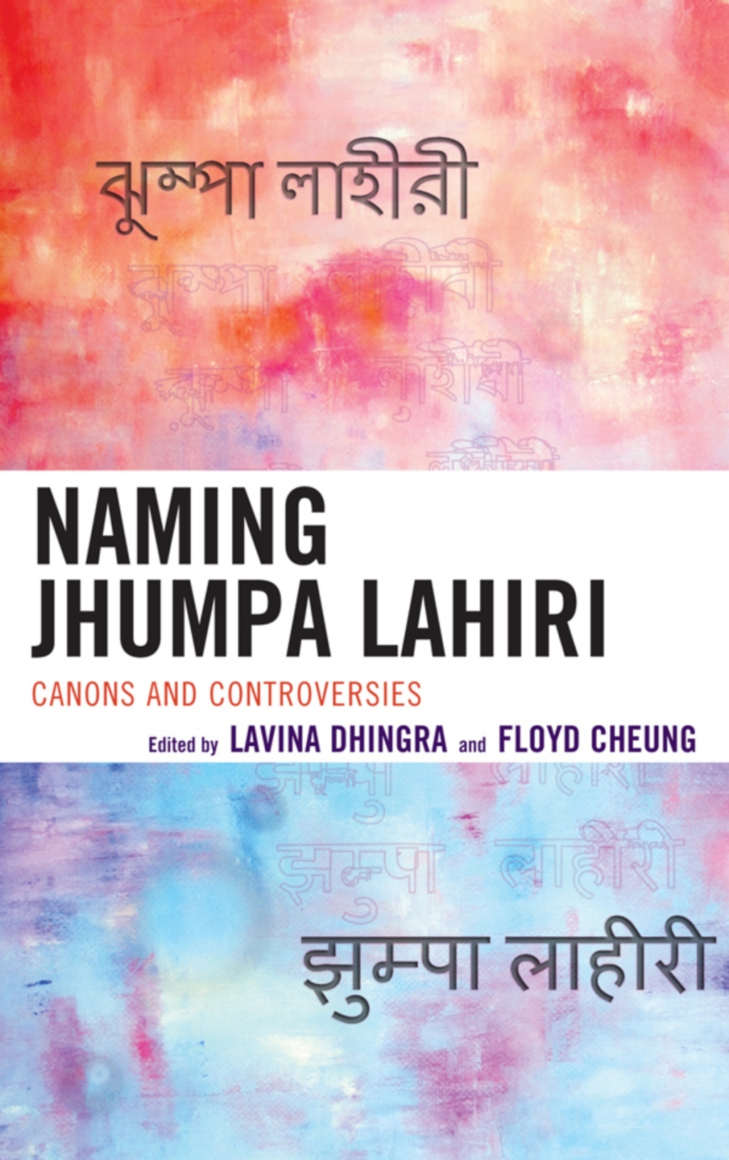 Naming Jhumpa Lahiri Canons and Controversies 1st Edition â€“ PDF/EPUB Version Downloadable