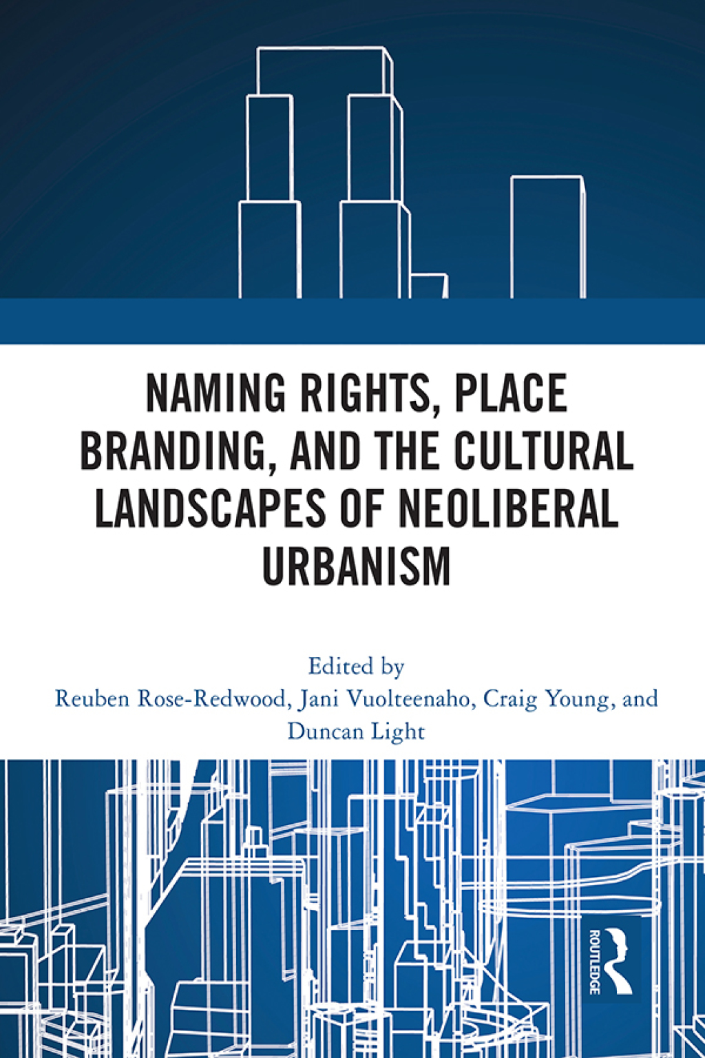 Naming Rights, Place Branding, and the Cultural Landscapes of Neoliberal Urbanism 1st Edition â€“ PDF/EPUB Version Downloadable