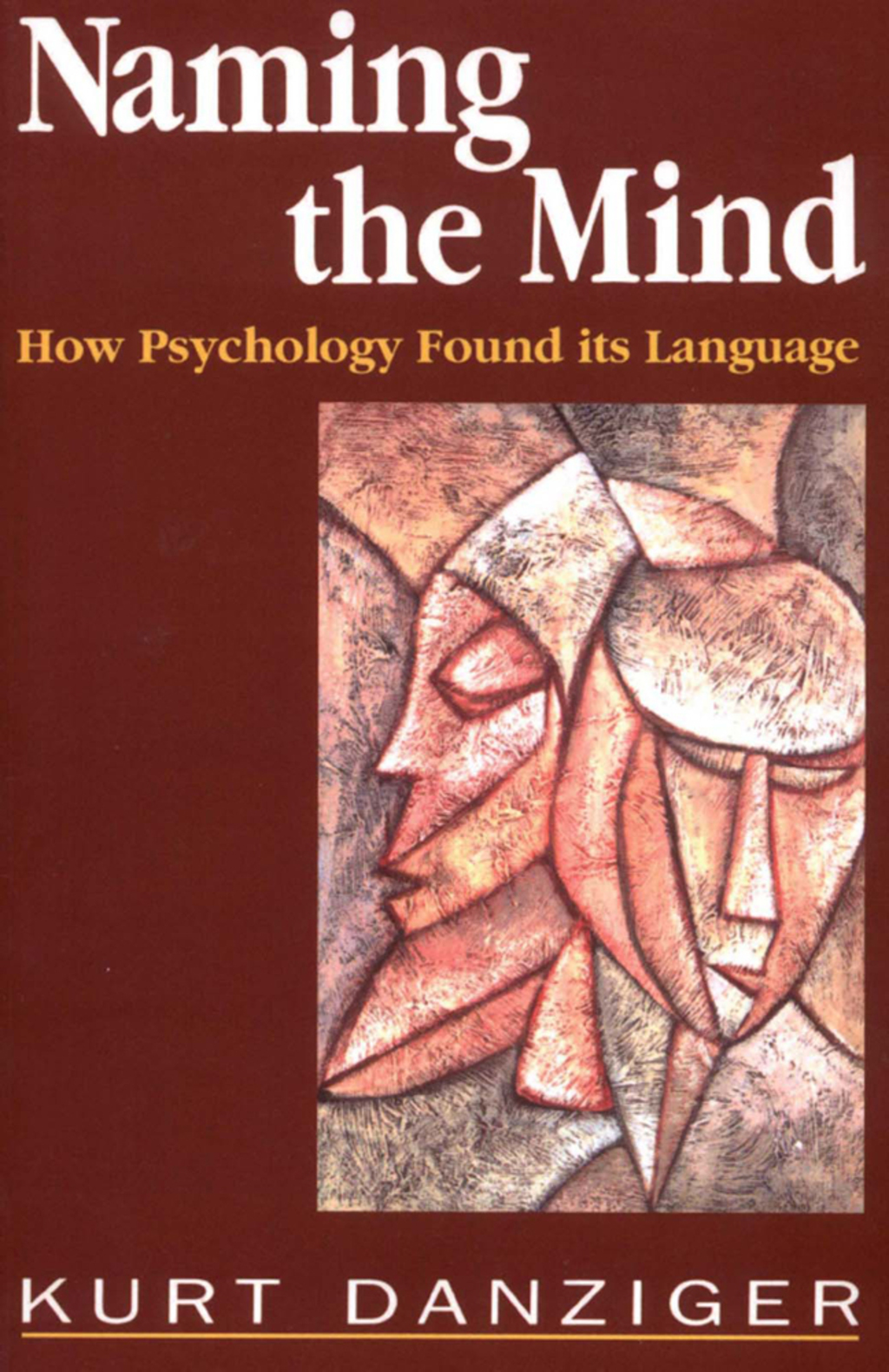 Naming the Mind How Psychology Found Its Language 1st Edition â€“ PDF/EPUB Version Downloadable