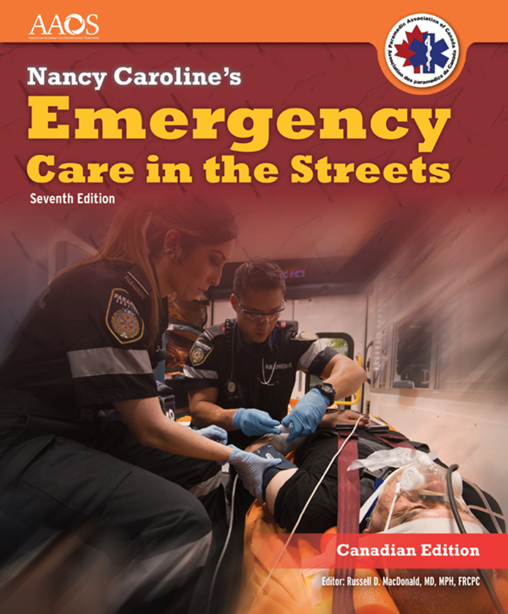 Nancy Carolineâ€™s Emergency Care in the Streets (Canadian Edition) 7th Edition â€“ PDF/EPUB Version Downloadable