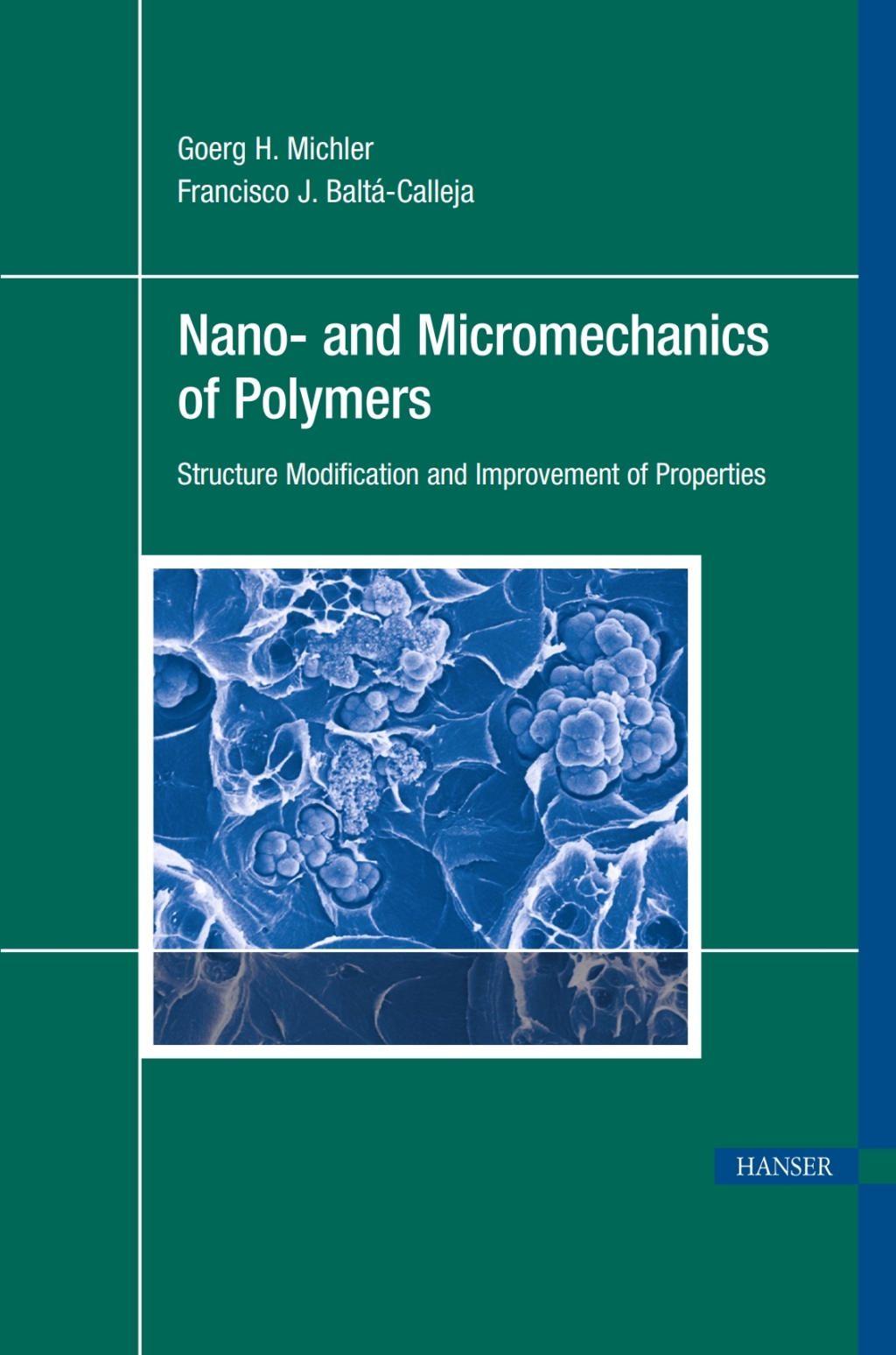 Nano- and Micromechanics of Polymers: Structure Modification and Improvement of Properties 1st Edition â€“ PDF/EPUB Version Downloadable