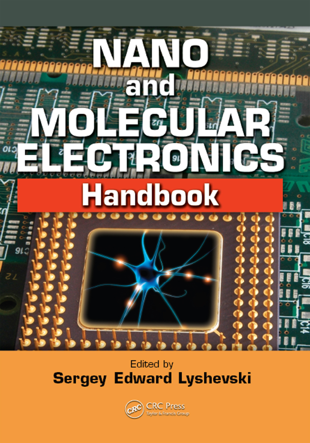 Nano and Molecular Electronics Handbook 1st Edition â€“ PDF/EPUB Version Downloadable