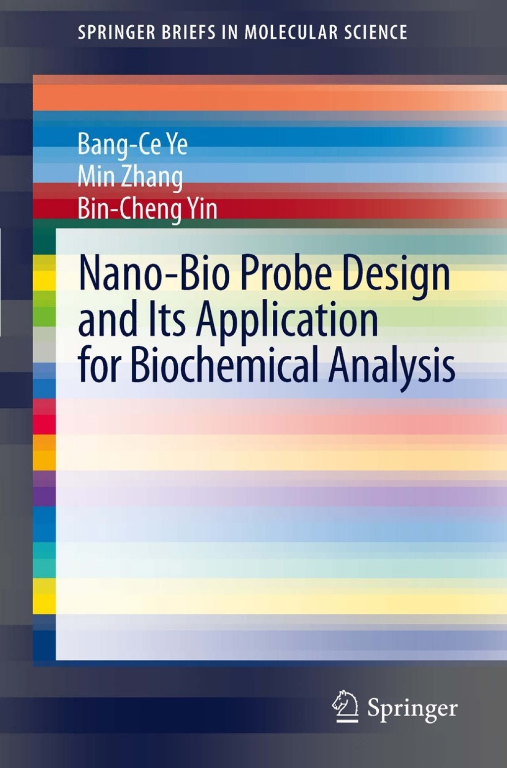 Nano-Bio Probe Design and Its Application for Biochemical Analysis  â€“ PDF/EPUB Version Downloadable