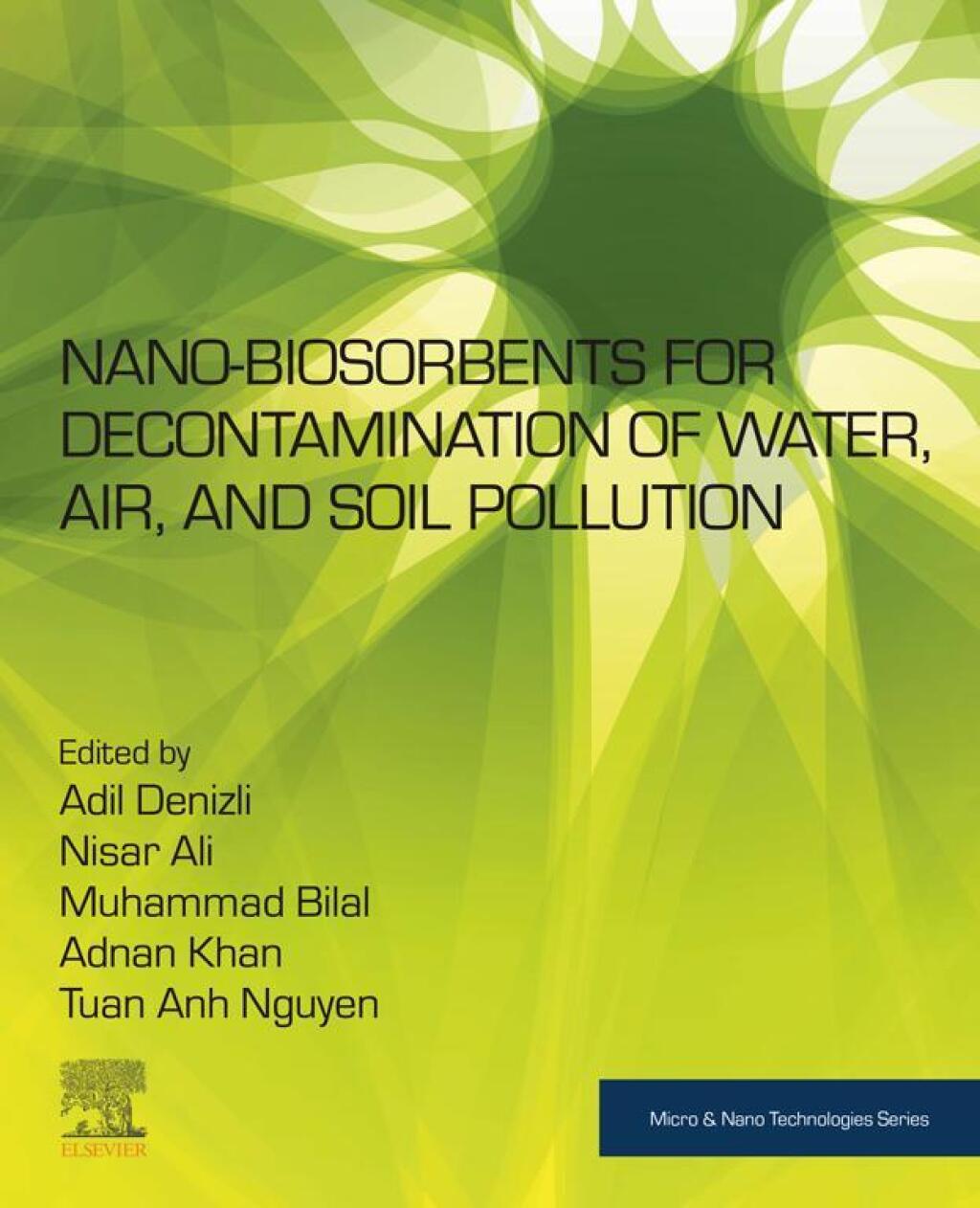 Nano-biosorbents for Decontamination of Water, Air, and Soil Pollution  â€“ PDF/EPUB Version Downloadable