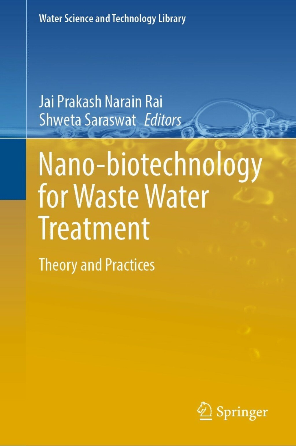 Nano-biotechnology for Waste Water Treatment Theory and Practices  â€“ PDF/EPUB Version Downloadable