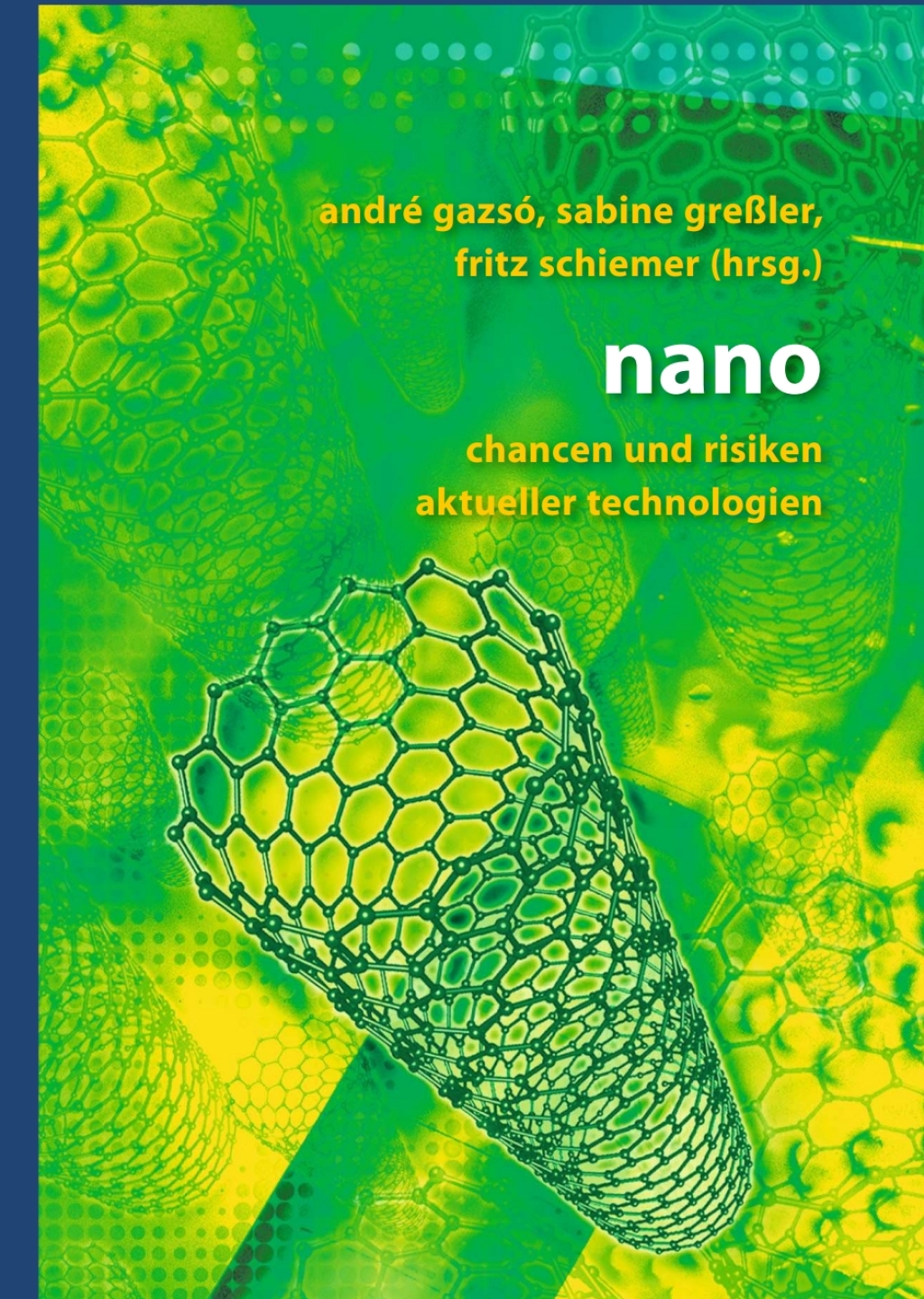 nano Chancen und Risiken aktueller Technologien 1st Edition â€“ PDF/EPUB Version Downloadable