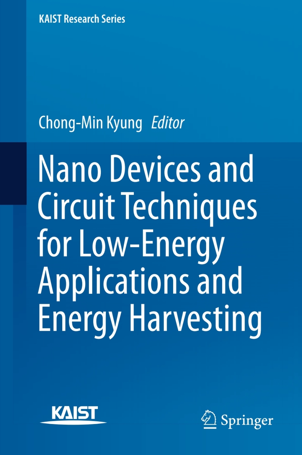 Nano Devices and Circuit Techniques for Low-Energy Applications and Energy Harvesting  â€“ PDF/EPUB Version Downloadable
