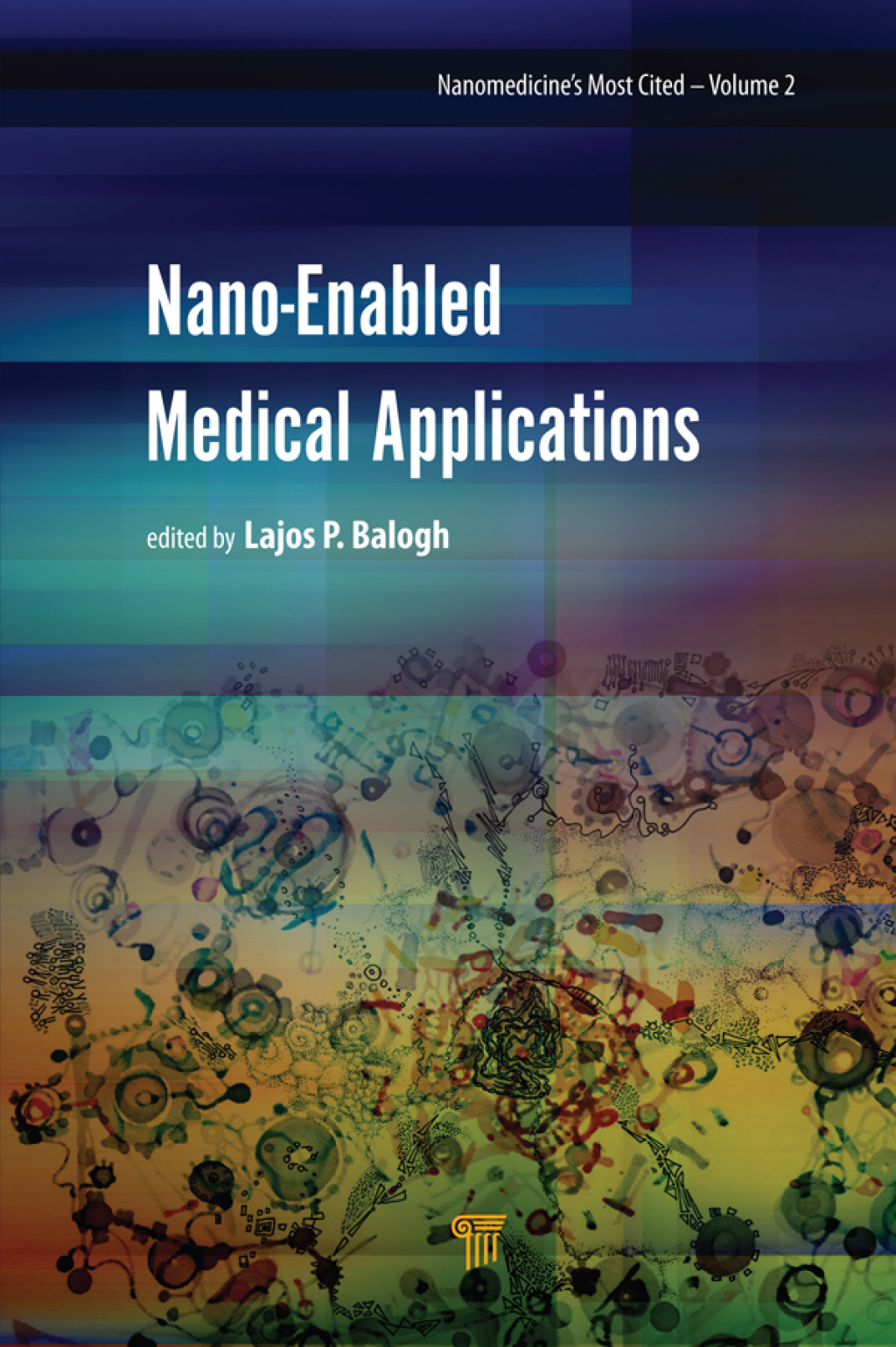 Nano-Enabled Medical Applications 1st Edition â€“ PDF/EPUB Version Downloadable