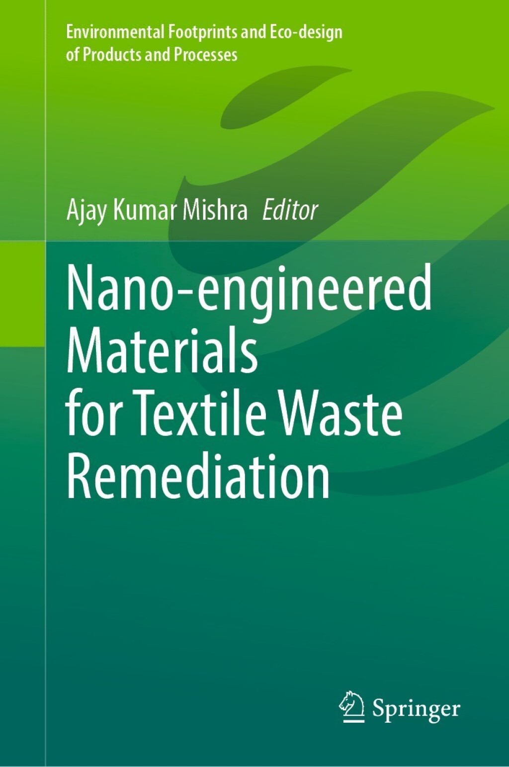 Nano-engineered Materials for Textile Waste Remediation  â€“ PDF/EPUB Version Downloadable