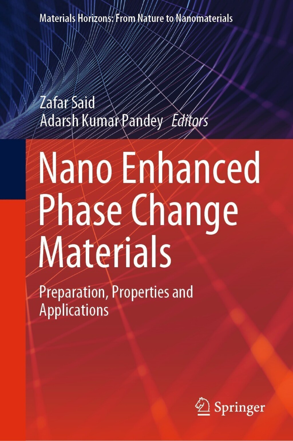 Nano Enhanced Phase Change Materials Preparation, Properties and ...