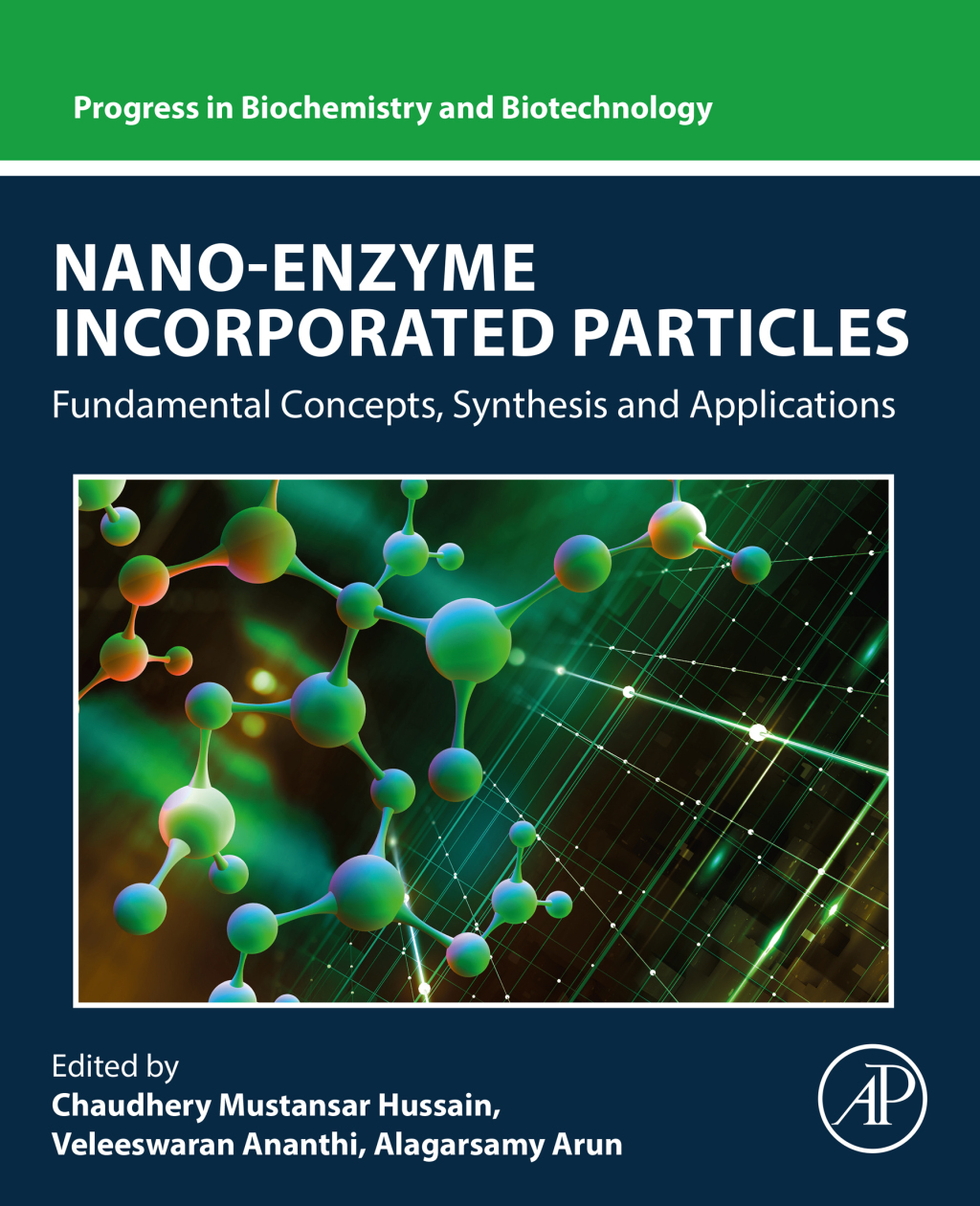 Nano-Enzyme Incorporated Particles Fundamental Concepts, Synthesis and Applications 1st Edition â€“ PDF/EPUB Version Downloadable