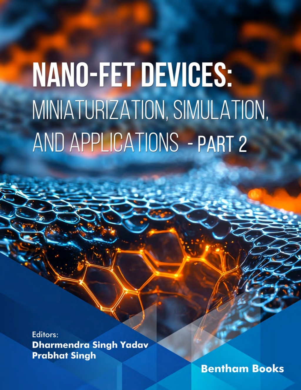Nano-FET Devices:Miniaturization, Simulation, and Applications (Part 2) 1st Edition â€“ PDF/EPUB Version Downloadable