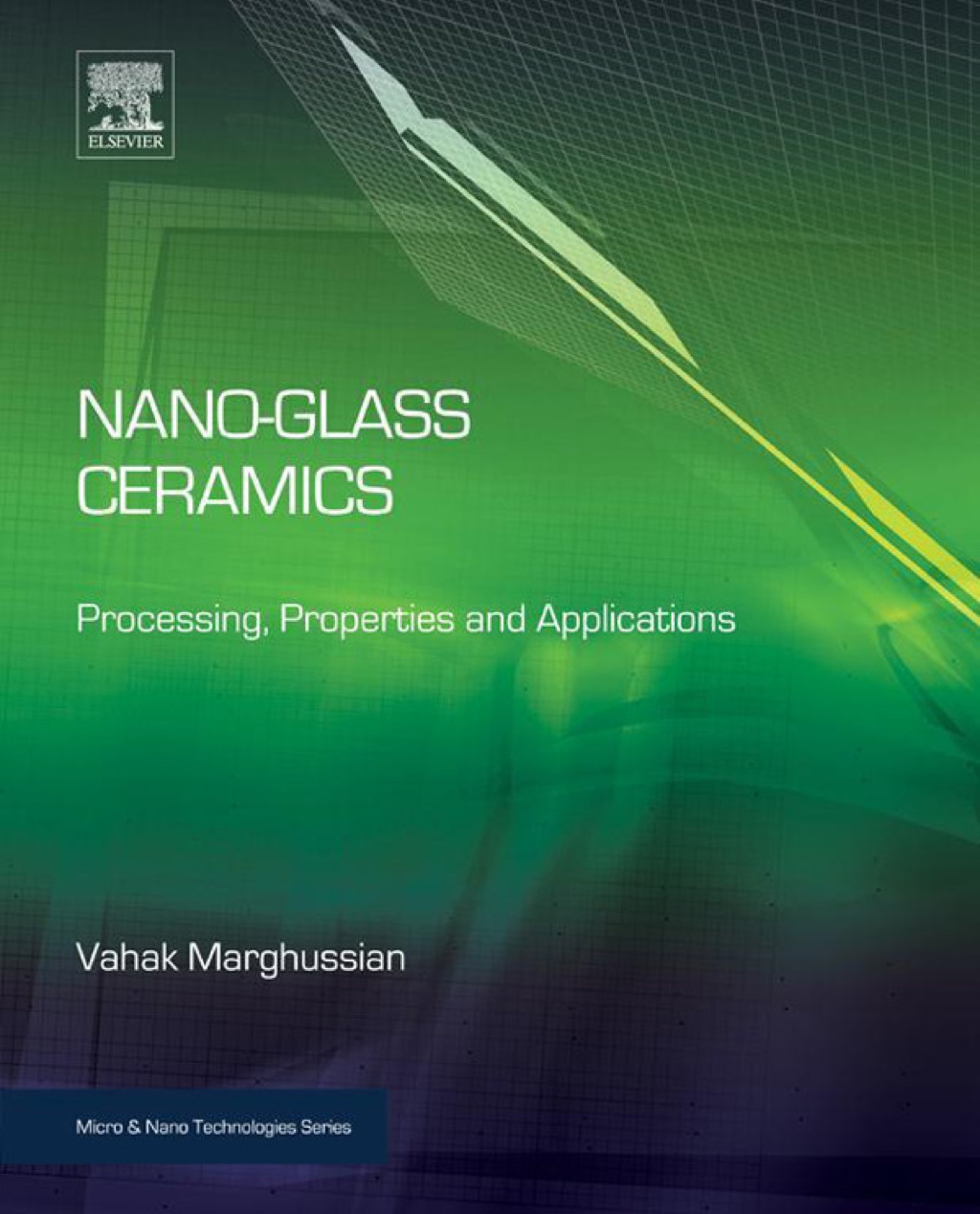 Nano-Glass Ceramics: Processing, Properties and Applications  â€“ PDF/EPUB Version Downloadable