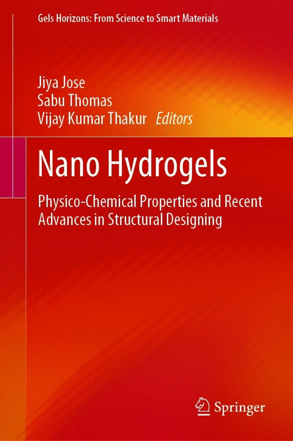 Nano Hydrogels Physico-Chemical Properties and Recent Advances in Structural Designing  â€“ PDF/EPUB Version Downloadable